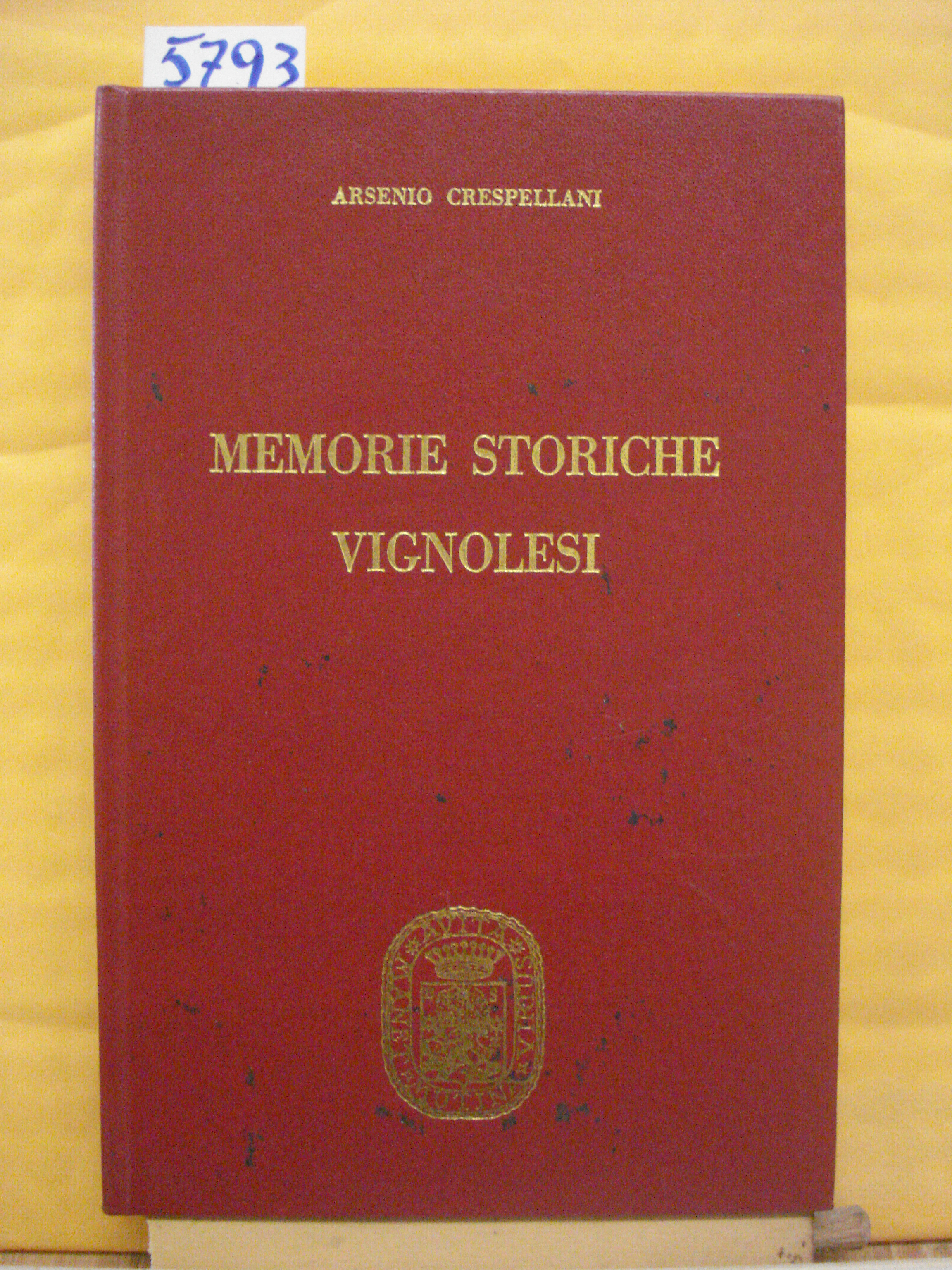 MEMORIE STORICHE VIGNOLESI.