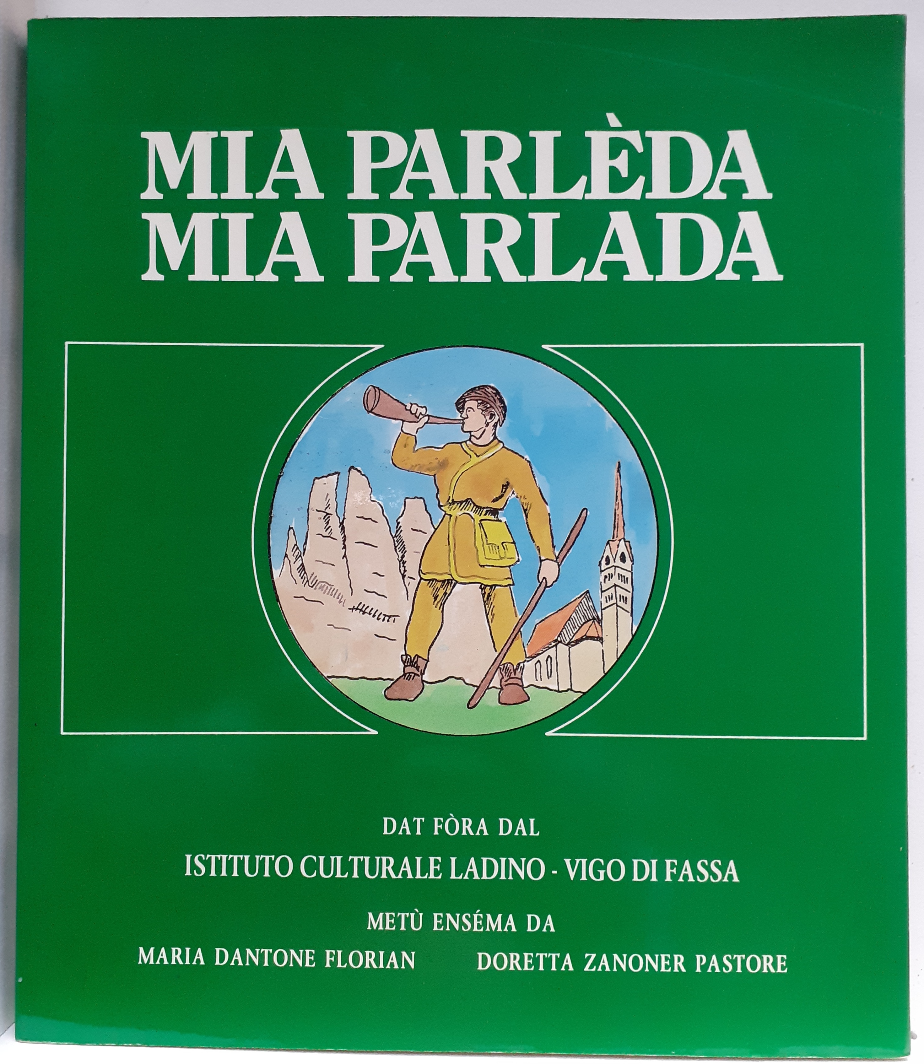 MIA PARLÈDA MIA PARLADA.