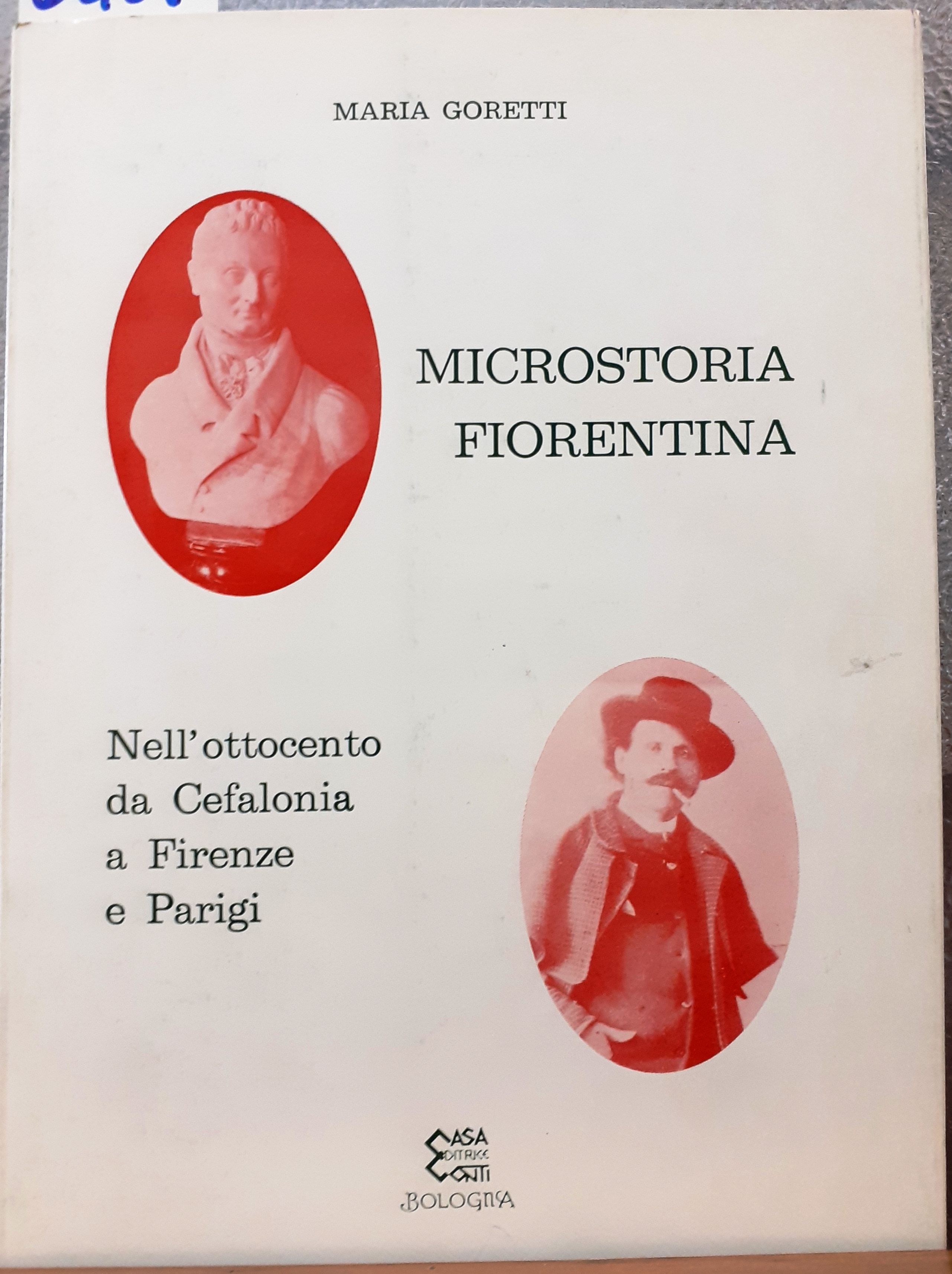 MICROSTORIA FIORENTINA 1838-1842, 1878-1893.