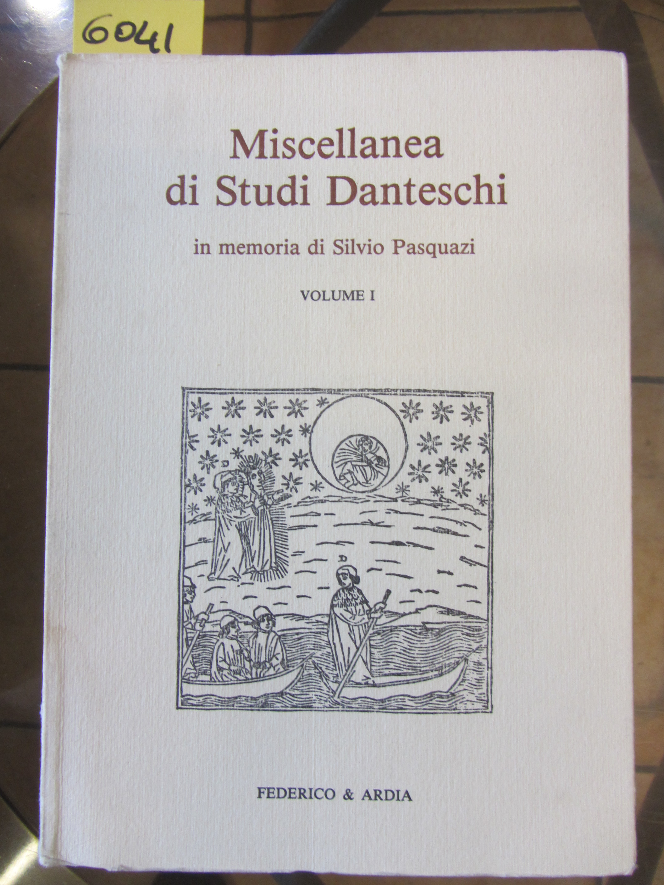 MISCELLANEA DI STUDI DANTESCHI IN MEMORIA DI SILVIO PASQUAZI.