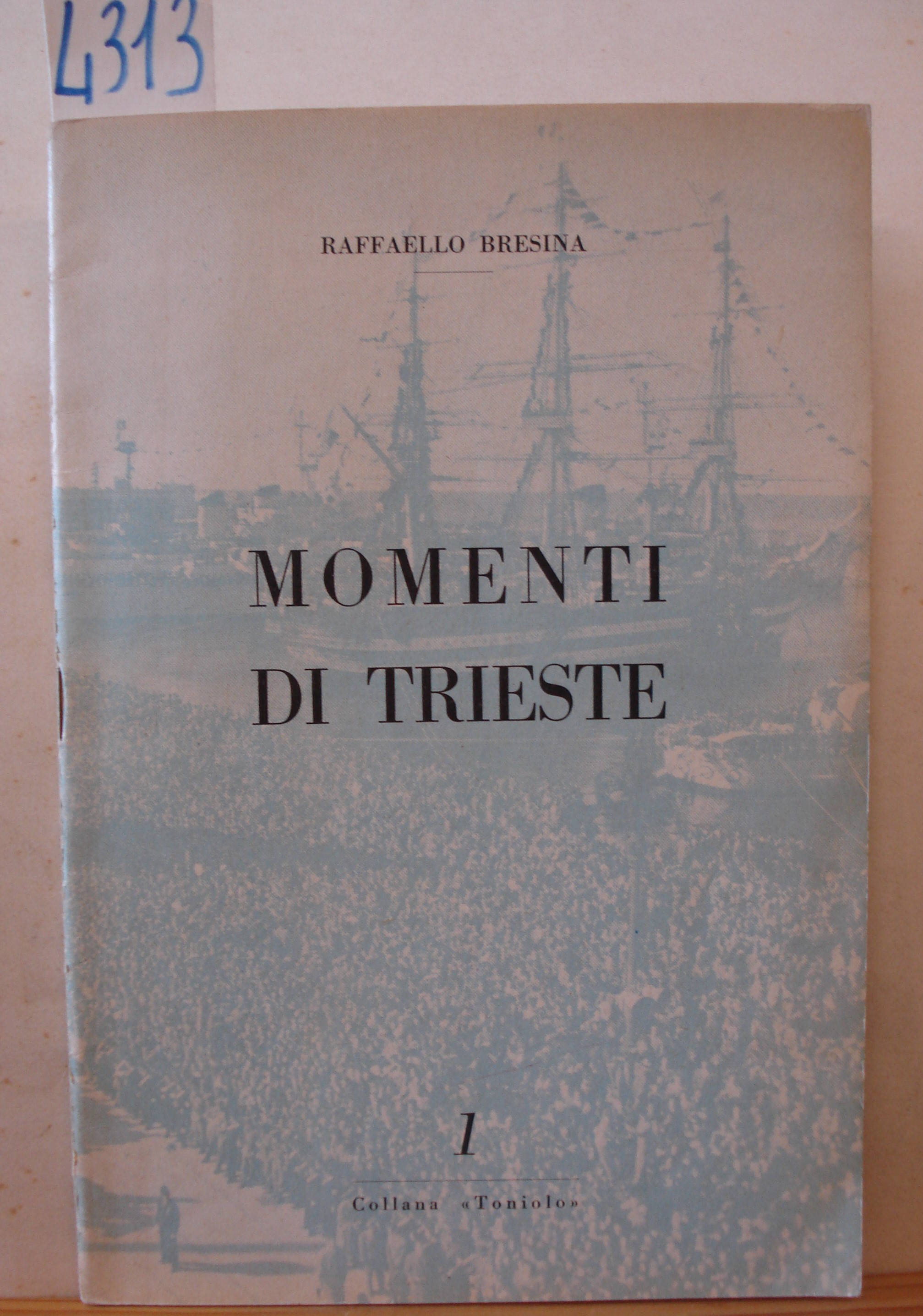 MOMENTI DI TRIESTE.