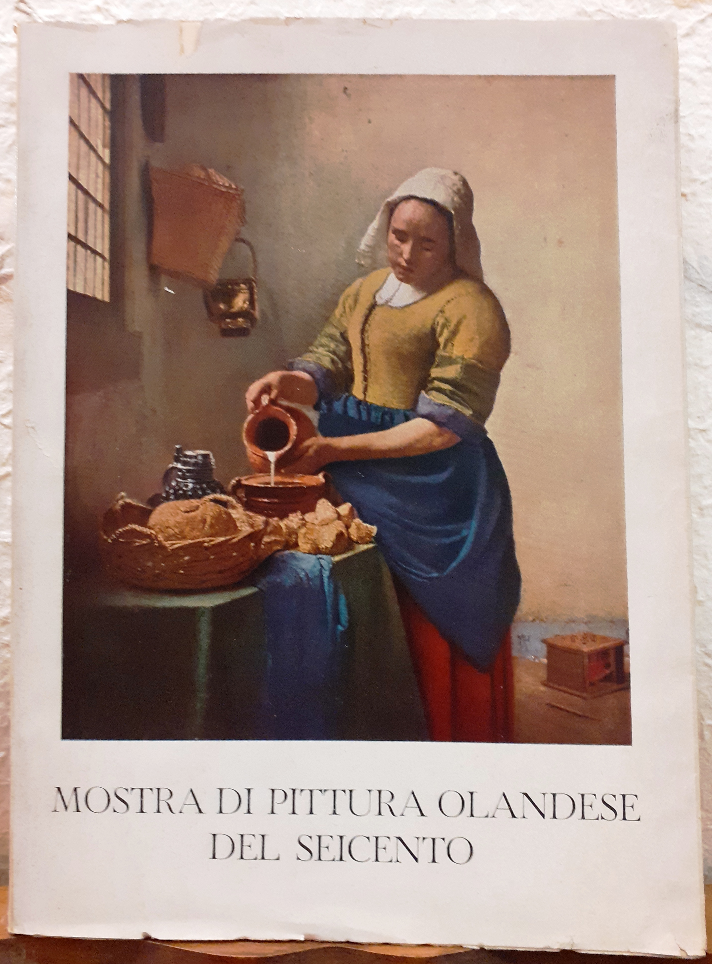 MOSTRA DI PITTURA OLANDESE DEL SEICENTO., Milano-1954. Ente Manifestazioni Milanesi.