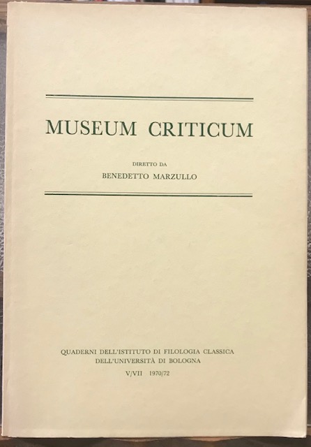MUSEUM CRITICUM. Diretto da Benedetto Marzullo., V/VII 1970/72.