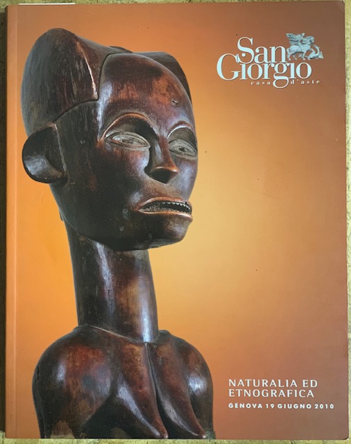 NATURALIA ED ETNOGRAFICA. (Catalogo Esposizione e Asta- Genova).