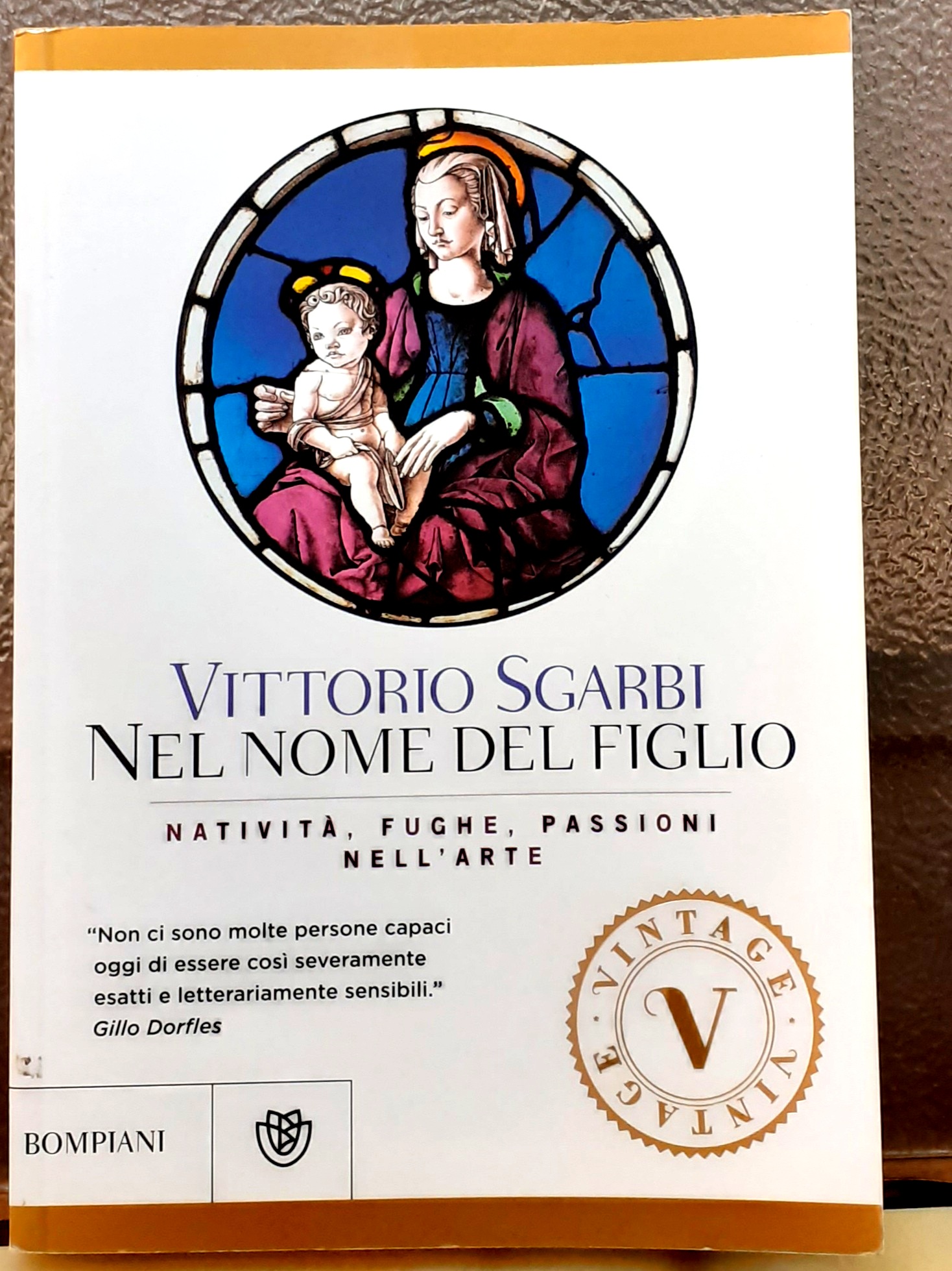 NEL NOME DEL FIGLIO, NATIVITA', FUGHE, PASSIONI NELL'ARTE.
