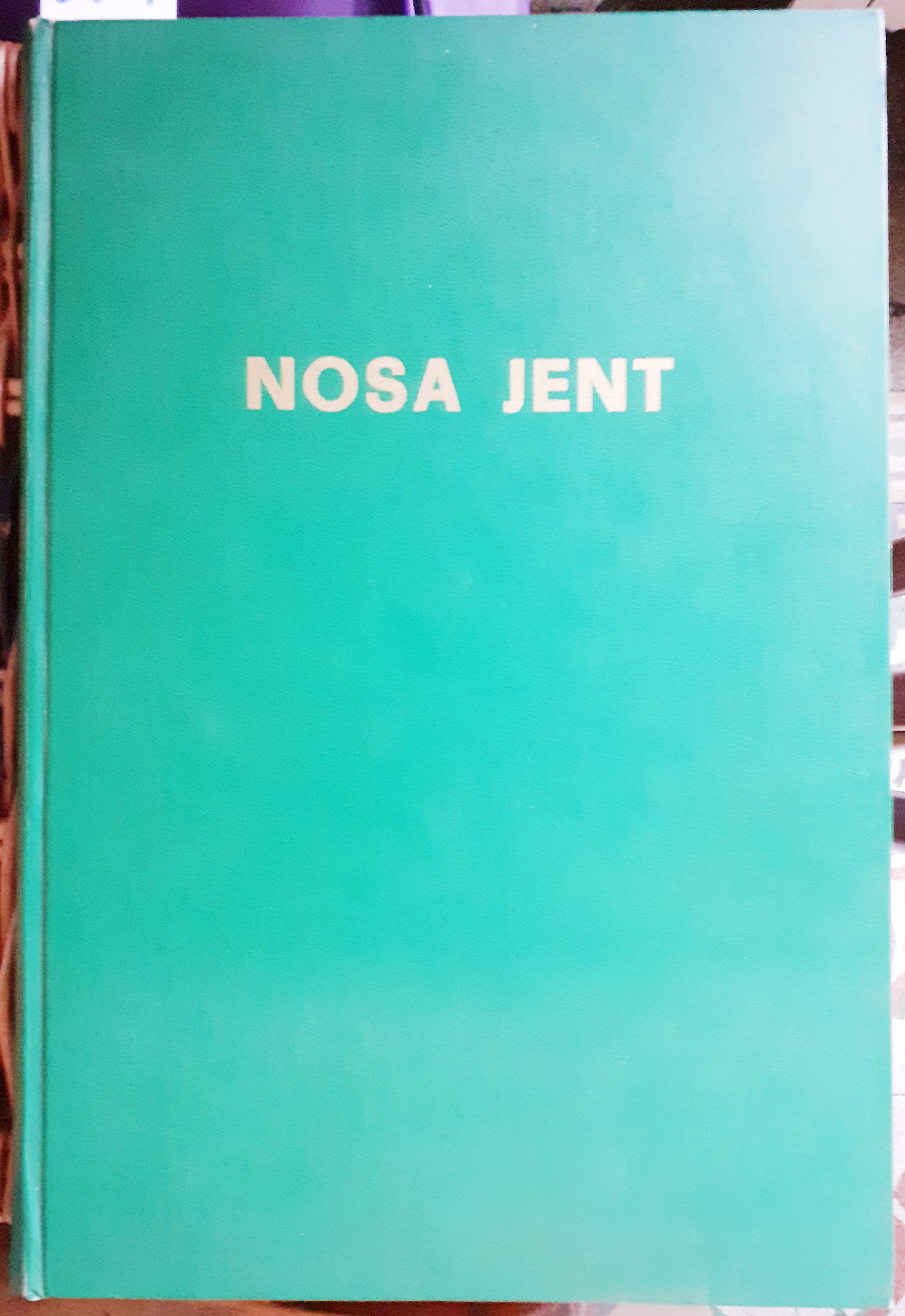 NOSA JENT. FOLIO DE'L GROP DE I LADIGN DA MOENA.