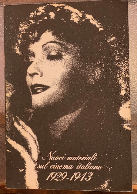 NUOVI MATERIALI SUL CINEMA ITALIANO 1929-1943.,