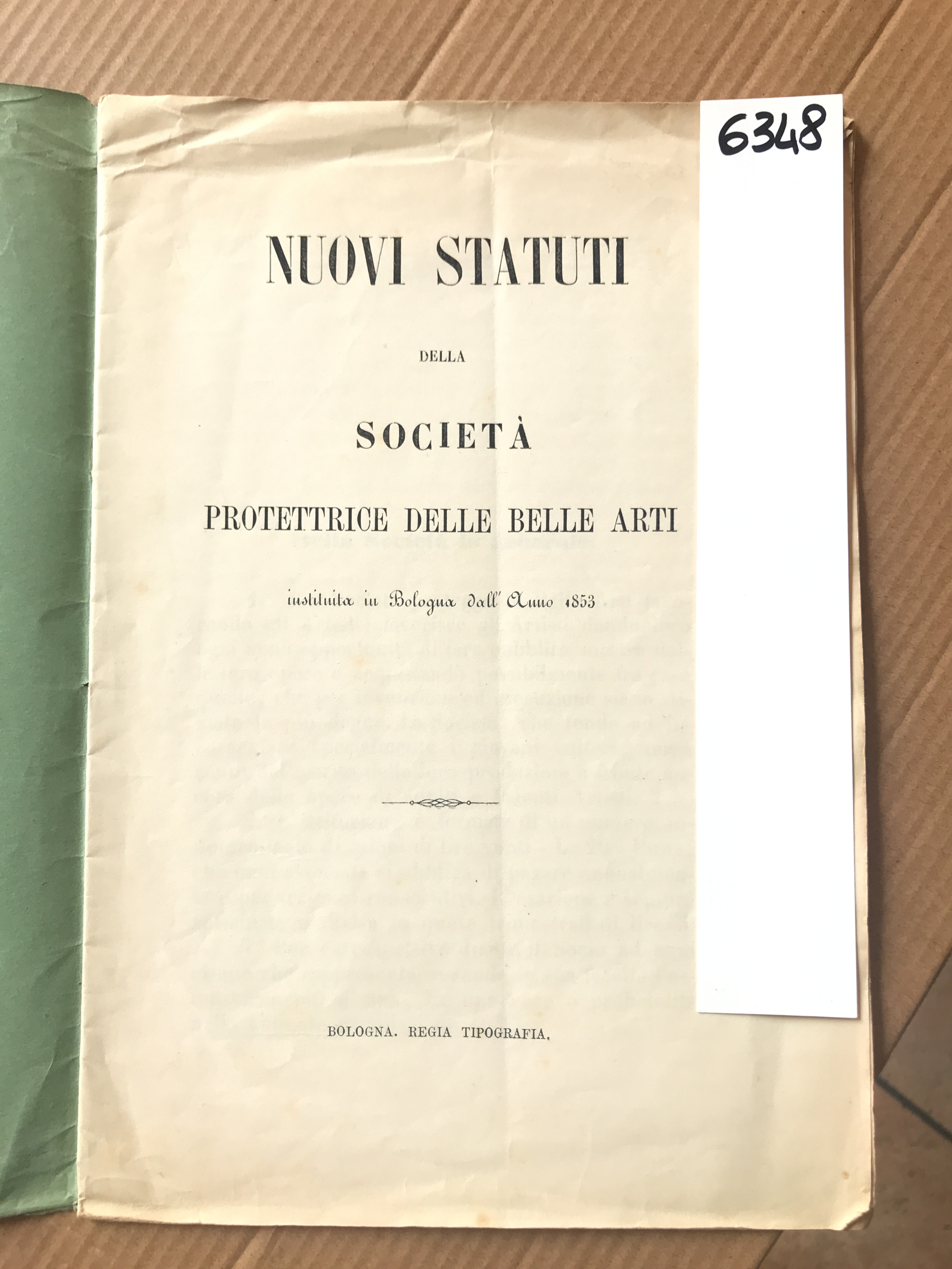 NUOVI STATUTI DELLA SOCIETA' PROTETTRICE DELLE BELLE ARTI INSTITUITA IN …