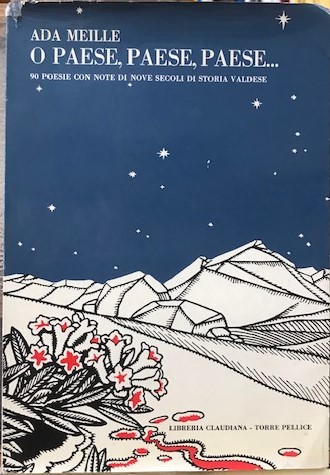 O PAESE, PAESE, PAESE, 90 poesie con note di nove …