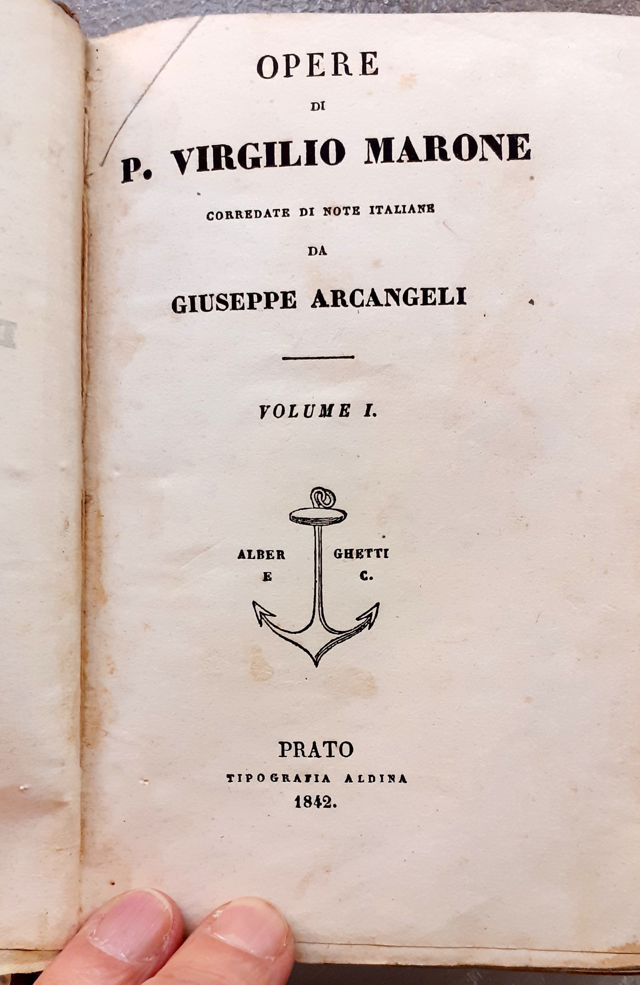 OPERE DI P. VIRGILIO MARONE corredate di note italiane da …