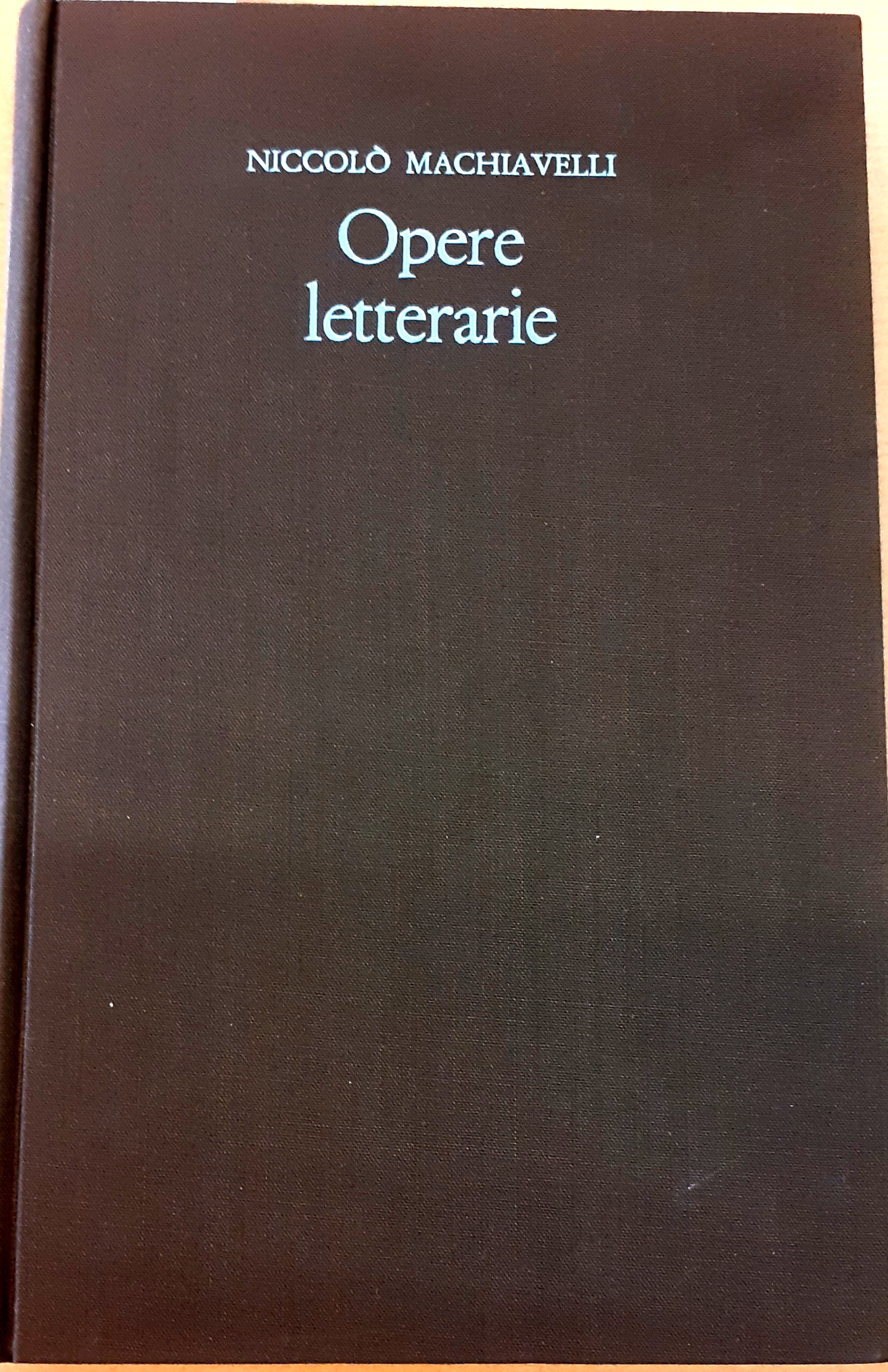 OPERE LETTERARIE. A cura di A.Borlenghi.