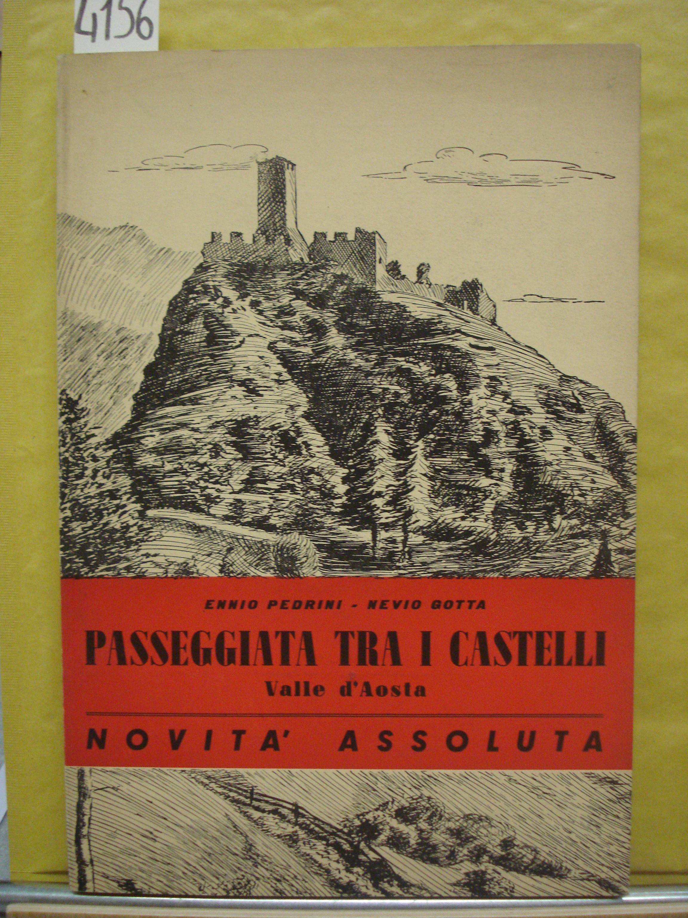 PASSEGGIATA TRA I CASTELLI: VALLE D'AOSTA.