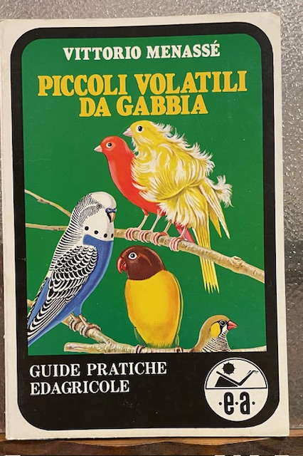PICCOLI VOLATILI DA GABBIA.