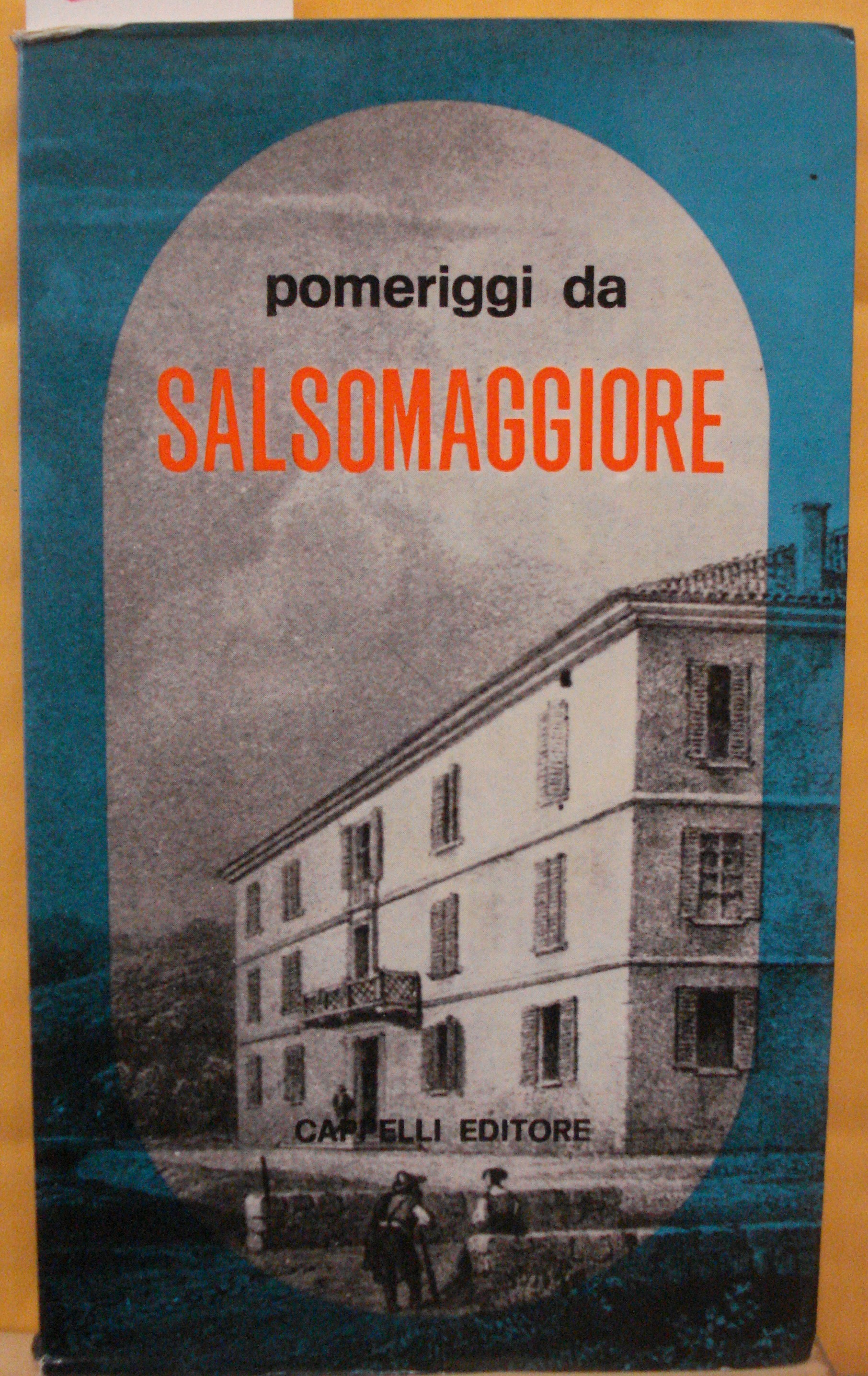 POMERIGGI DA SALSOMAGGIORE, con una nota medica di Guido Granata.