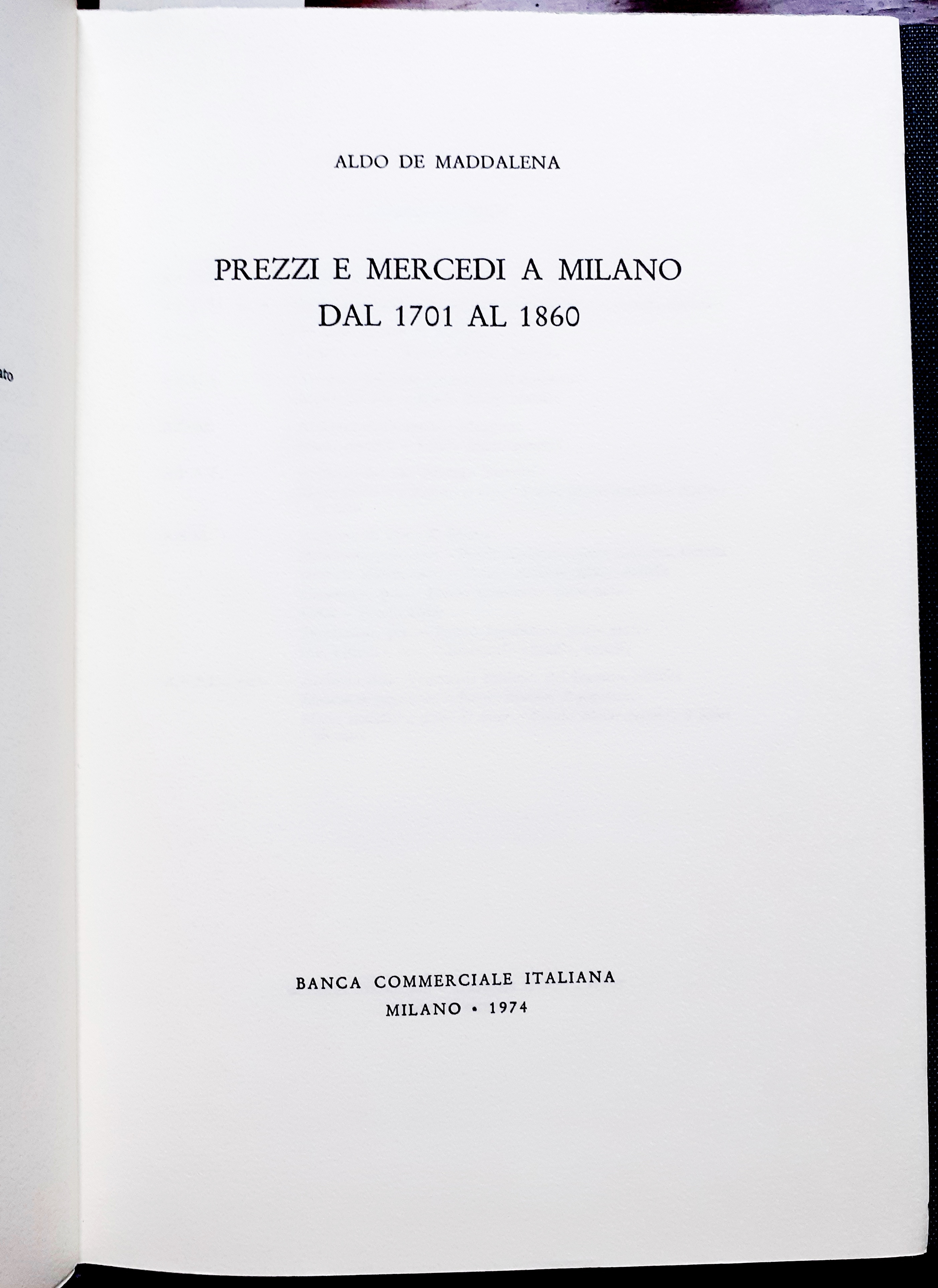 PREZZI E MERCEDI A MILANO DAL 1701 AL 1860.