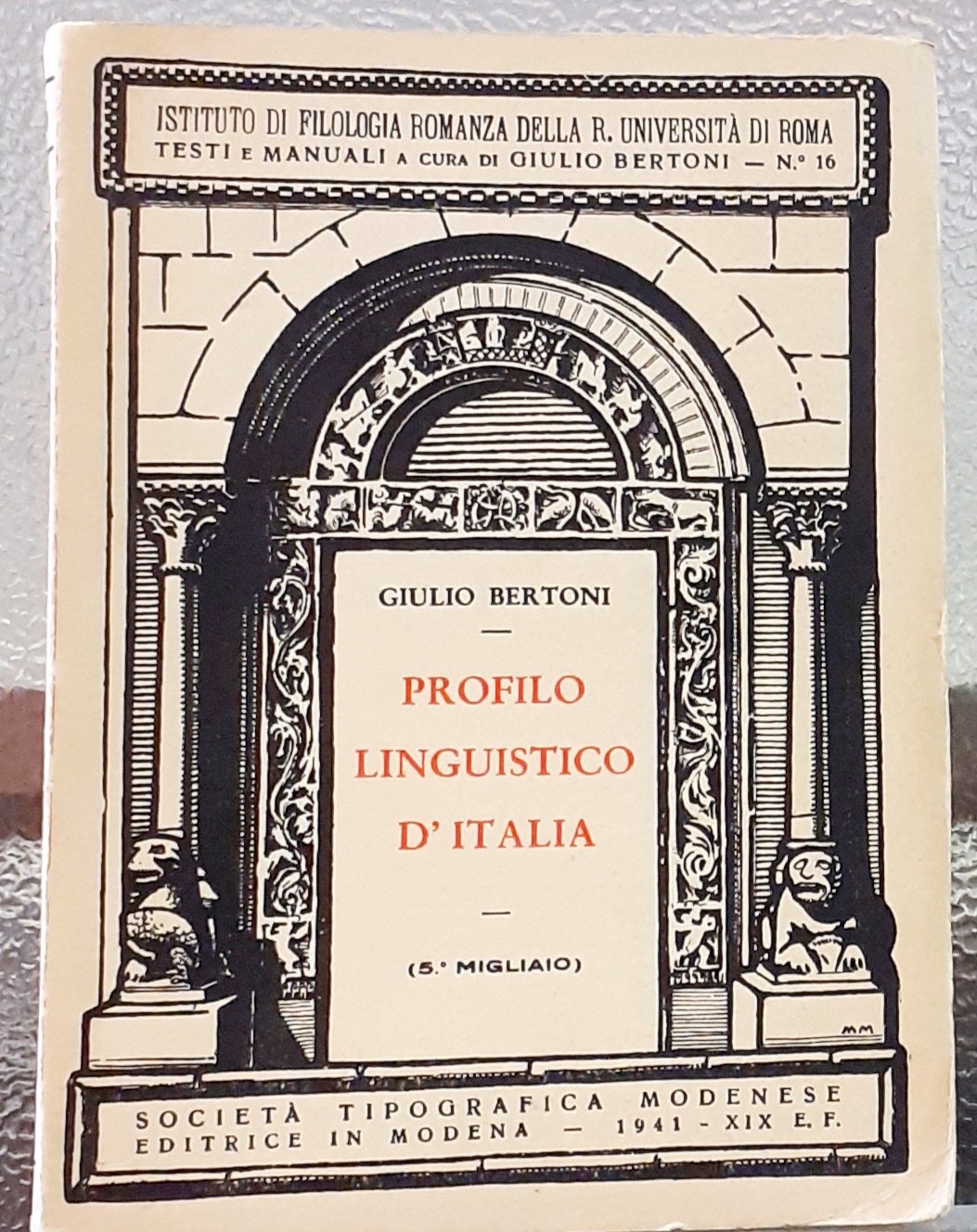PROFILO LINGUISTICO D'ITALIA., Istituto di Filologia Romanza della R. Università …