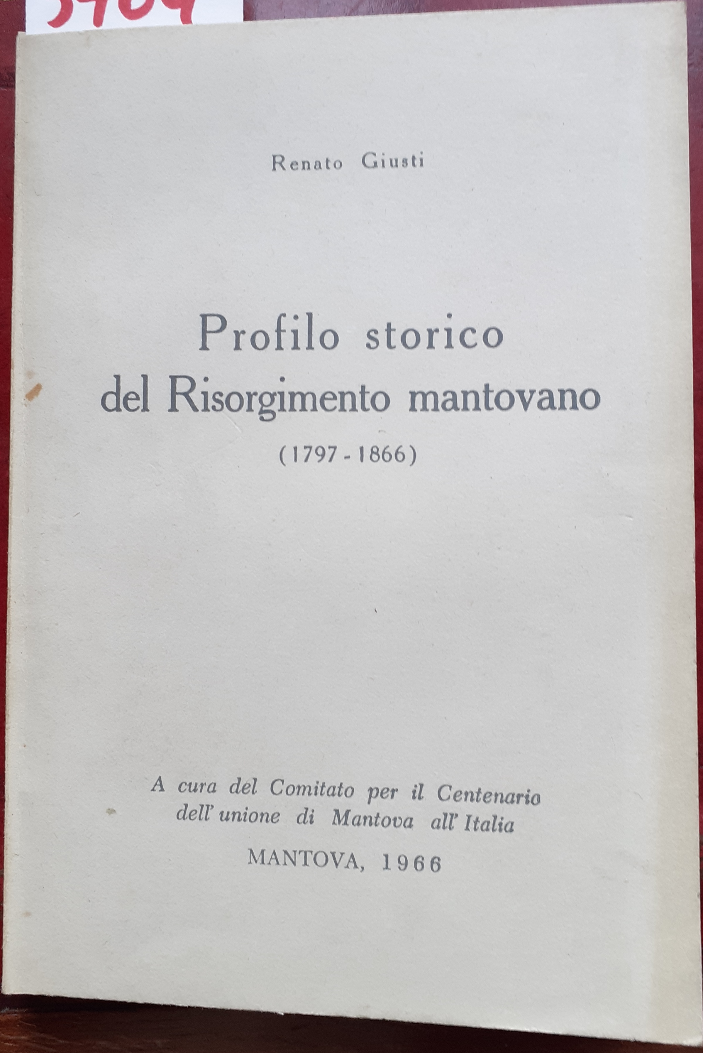 PROFILO STORICO DEL RISORGIMENTO MANTOVANO (1797-1866).