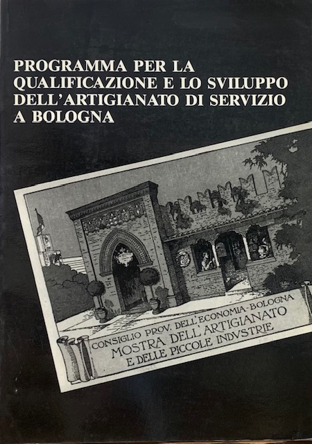 PROGRAMMA PER LA QUALIFICAZIONE E LO SVILUPPO DELL'ARTIGIANATO DI SERVIZIO …