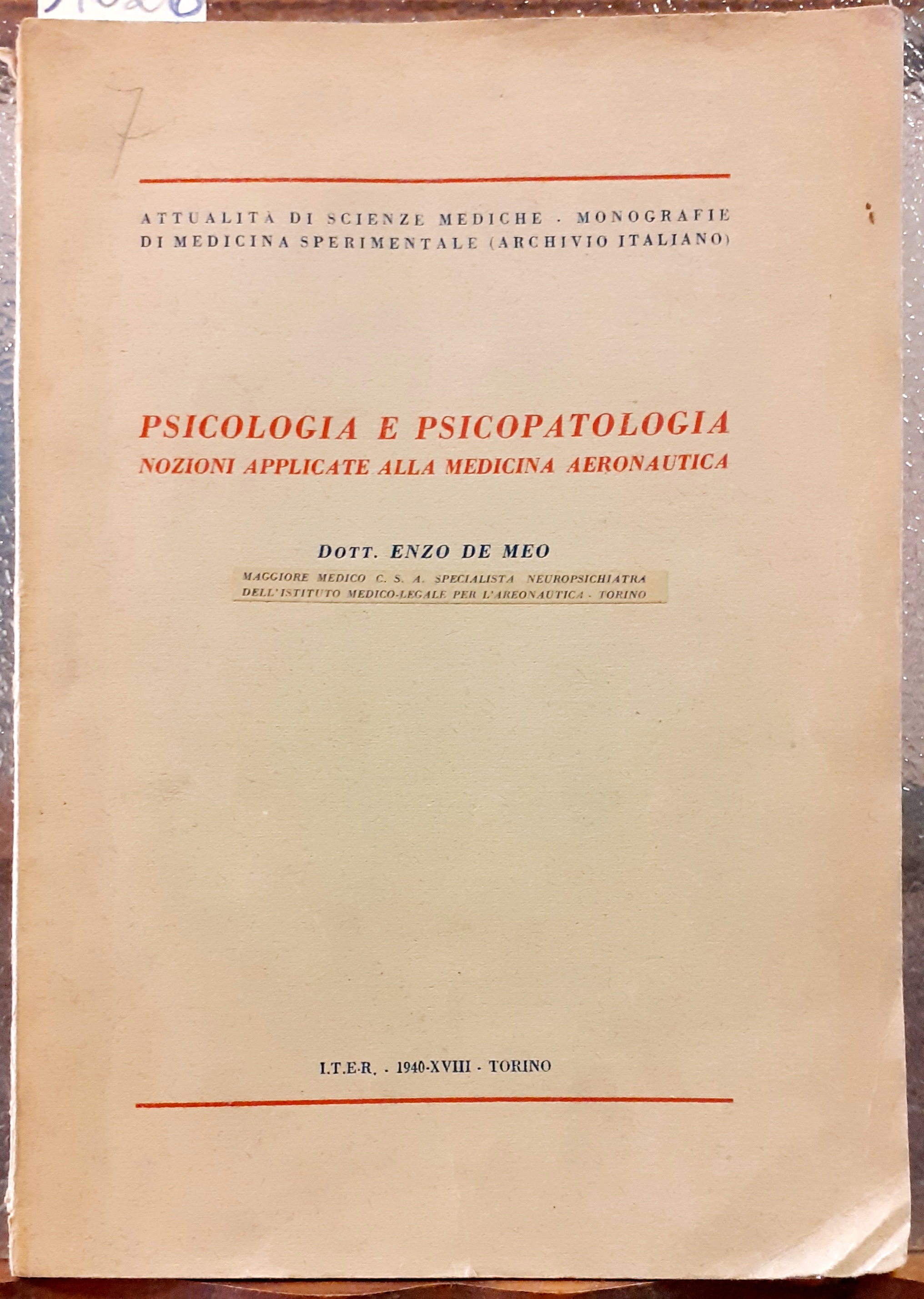 PSICOLOGIA E PSICOPATOLOGIA, NOZIONI APPLICATE ALLA MEDICINA AERONAUTICA.