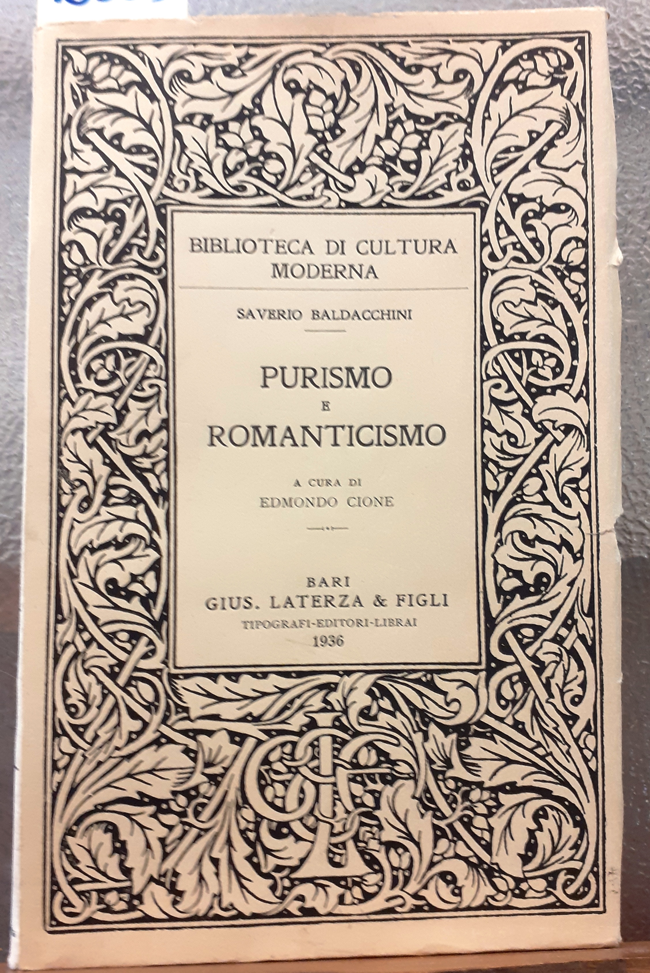 PURISMO E ROMANTICISMO. A cura di Edmondo Cione.