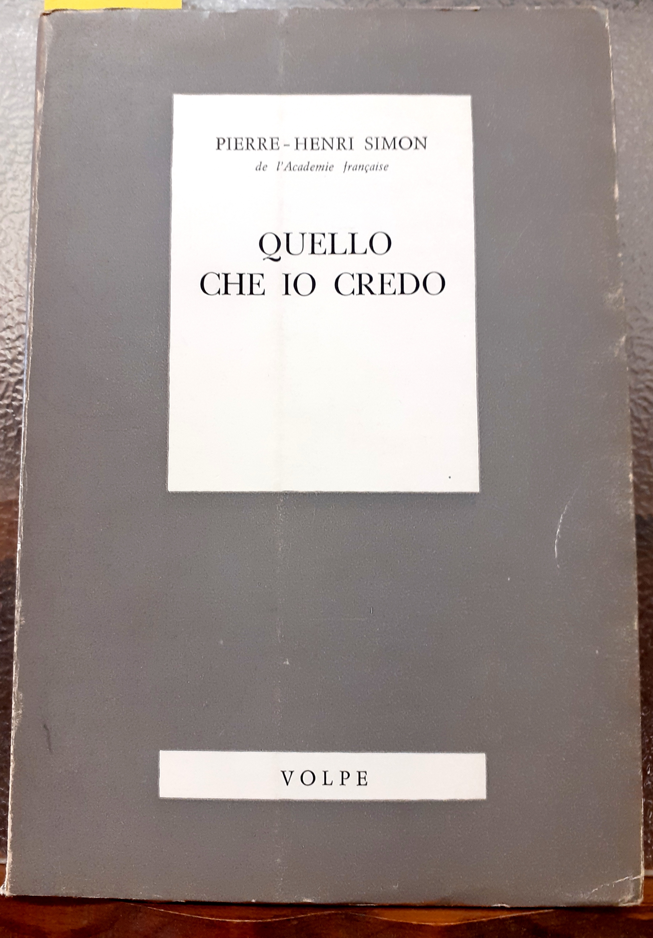 QUELLO CHE IO CREDO.