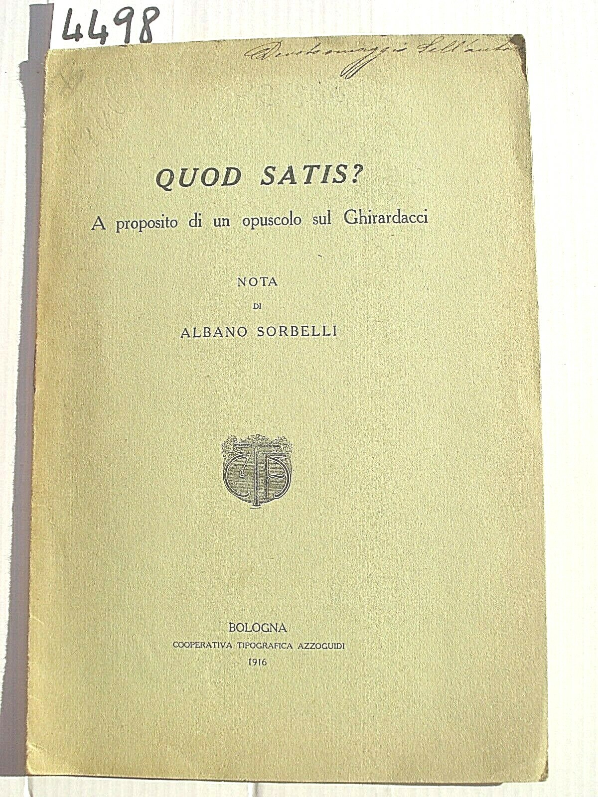 QUOD SATIS? A PROPOSITO DI UN OPUSCOLO SUL GHIRARDACCI. NOTA …