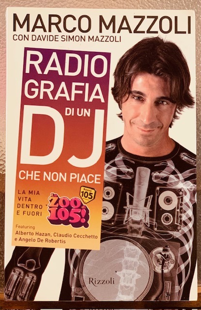 RADIO-GRAFIA DI UN DJ CHE NON PIACE. LA MIA VITA …