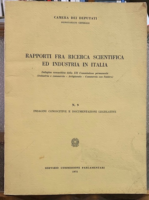 RAPPORTI FRA FRA RICERCA SCIENTIFICA ED INDUSTRIA IN ITALIA. (Indagine …