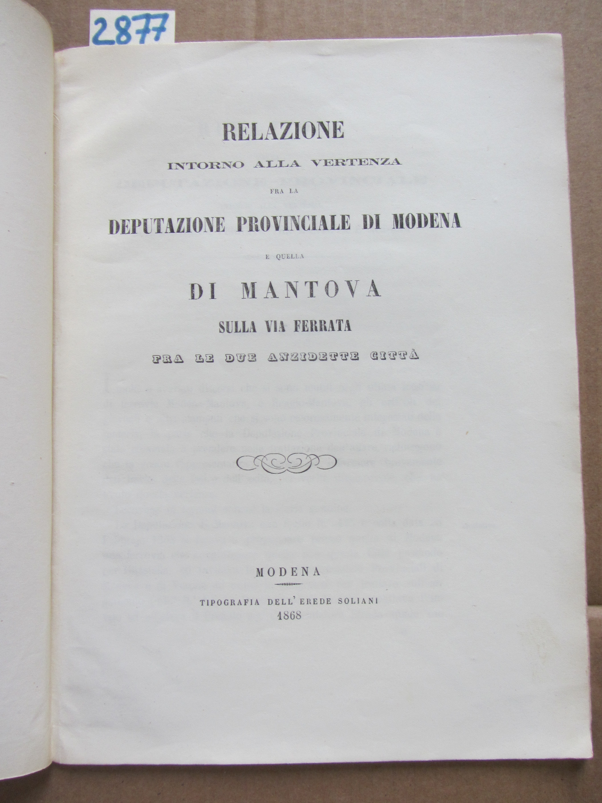RELAZIONE INTORNO ALLA VERTENZA FRA LA DEPUTAZIONE PROVINCIALE DI MODENA …