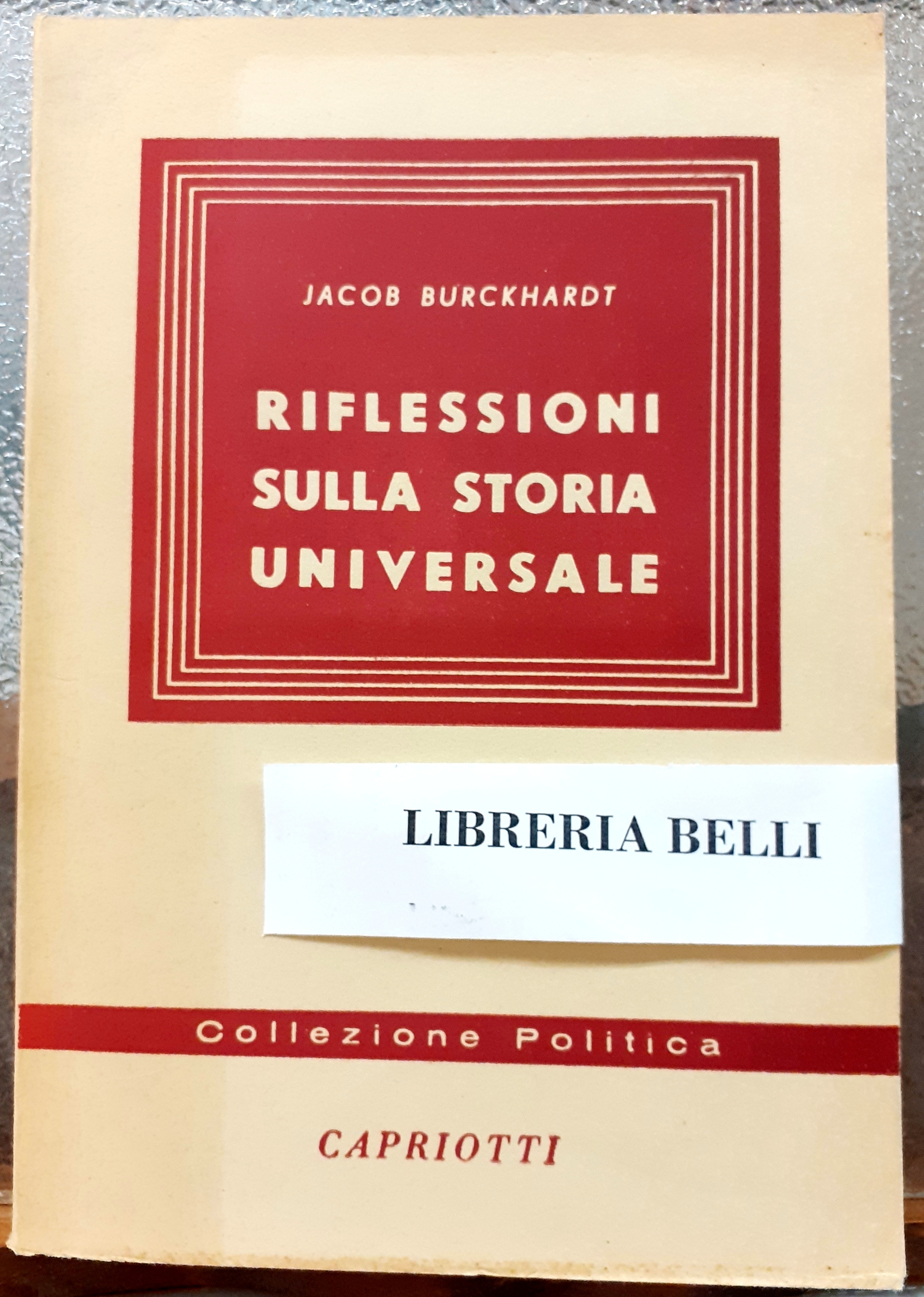 RIFLESSIONI SULLA STORIA UNIVERSALE.