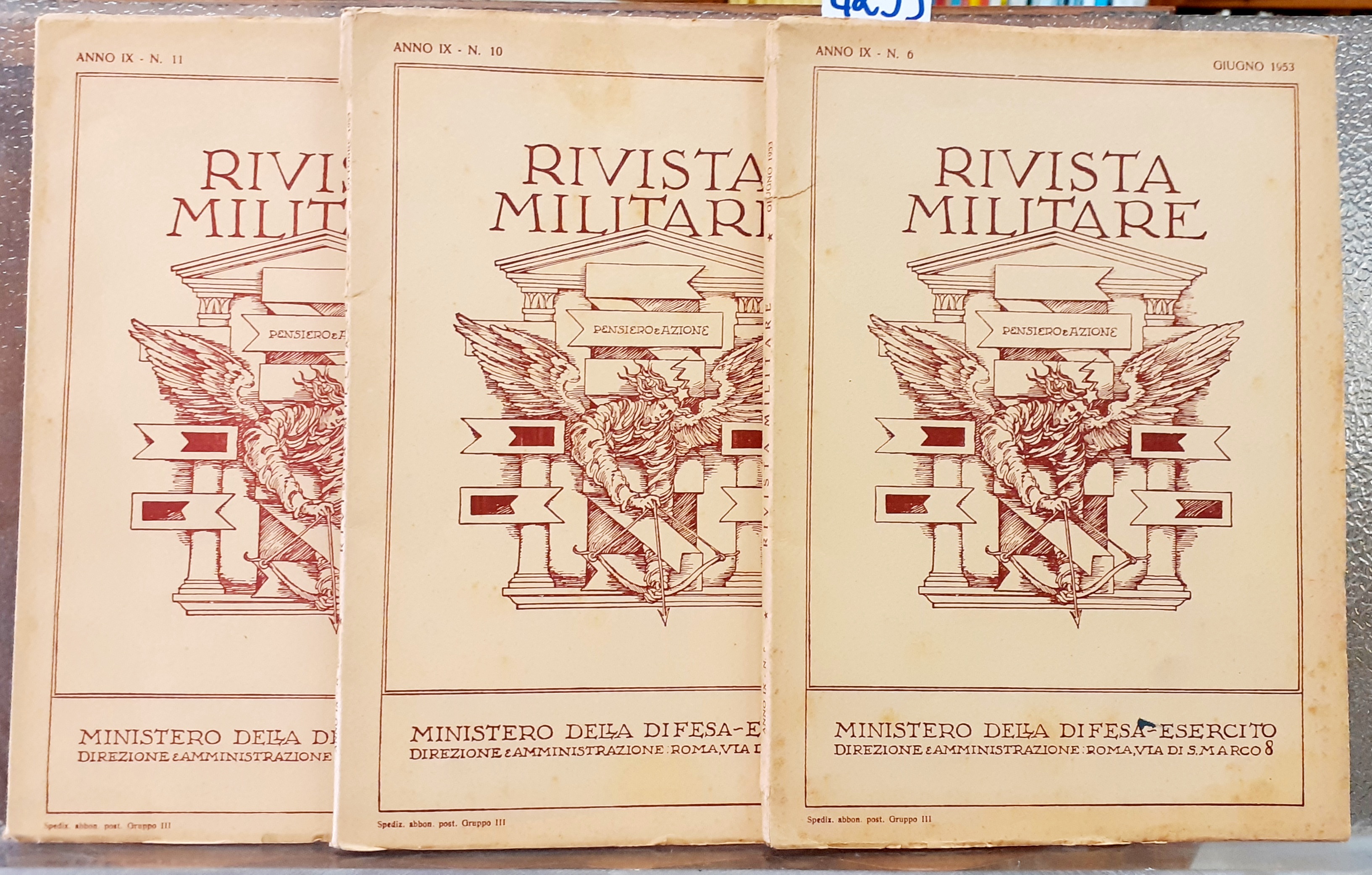 RIVISTA MILITARE PENSIERO E AZIONE, ANNO IX- N. 6, 10, …