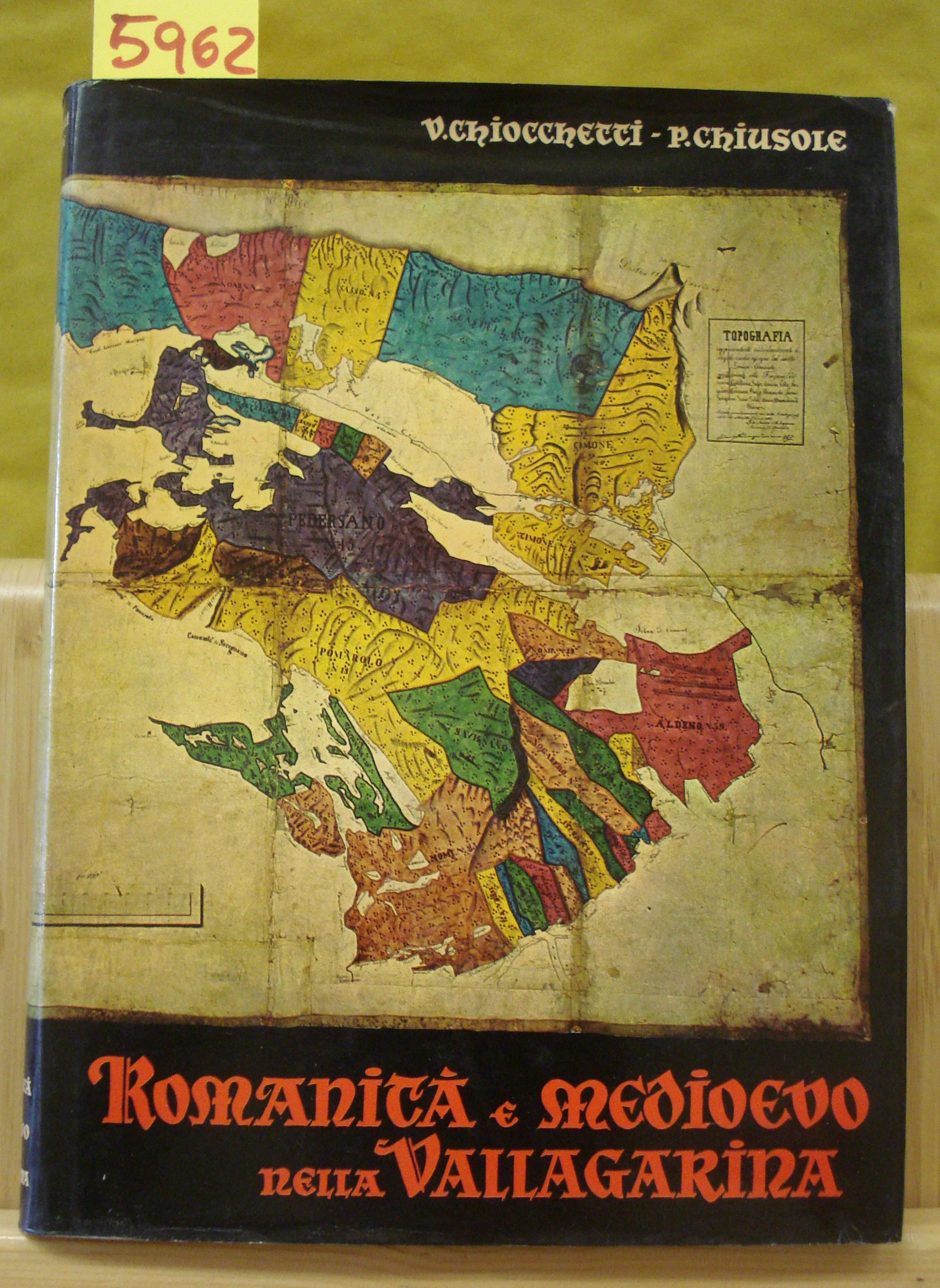 ROMANITA' E MEDIOEVO NELLA VALLAGARINA.