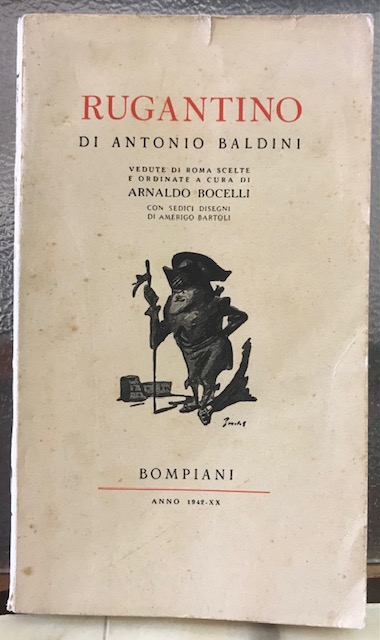 RUGANTINO, VEDUTE DI ROMA scelte da Antonio Baldini.