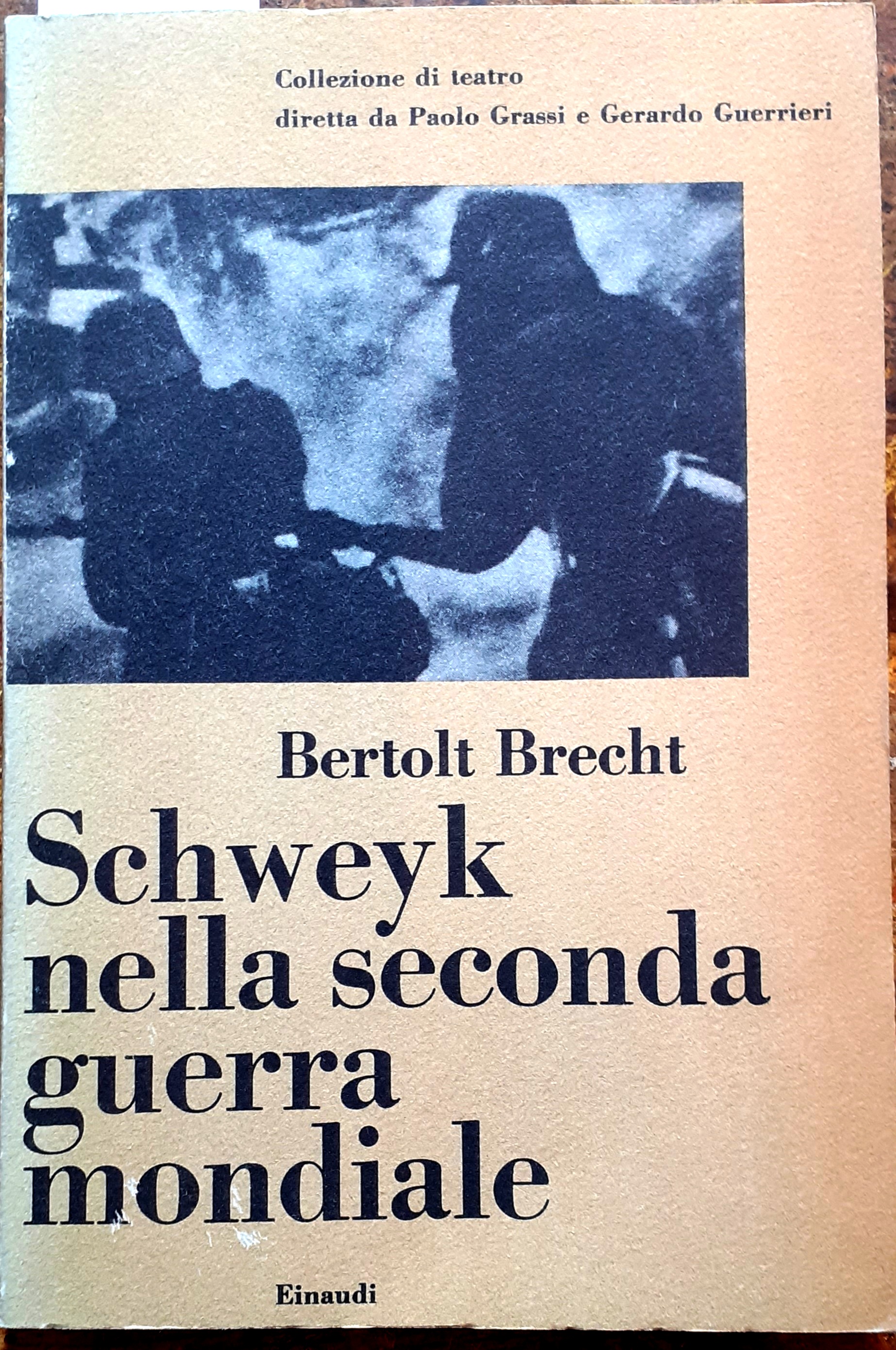 SCHWEYK NELLA SECONDA GUERRA MONDIALE.