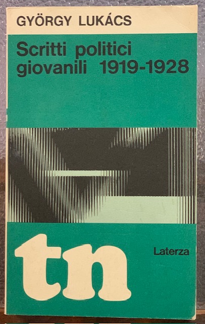 SCRITTI POLITICI GIOVANILI 1919-1928.