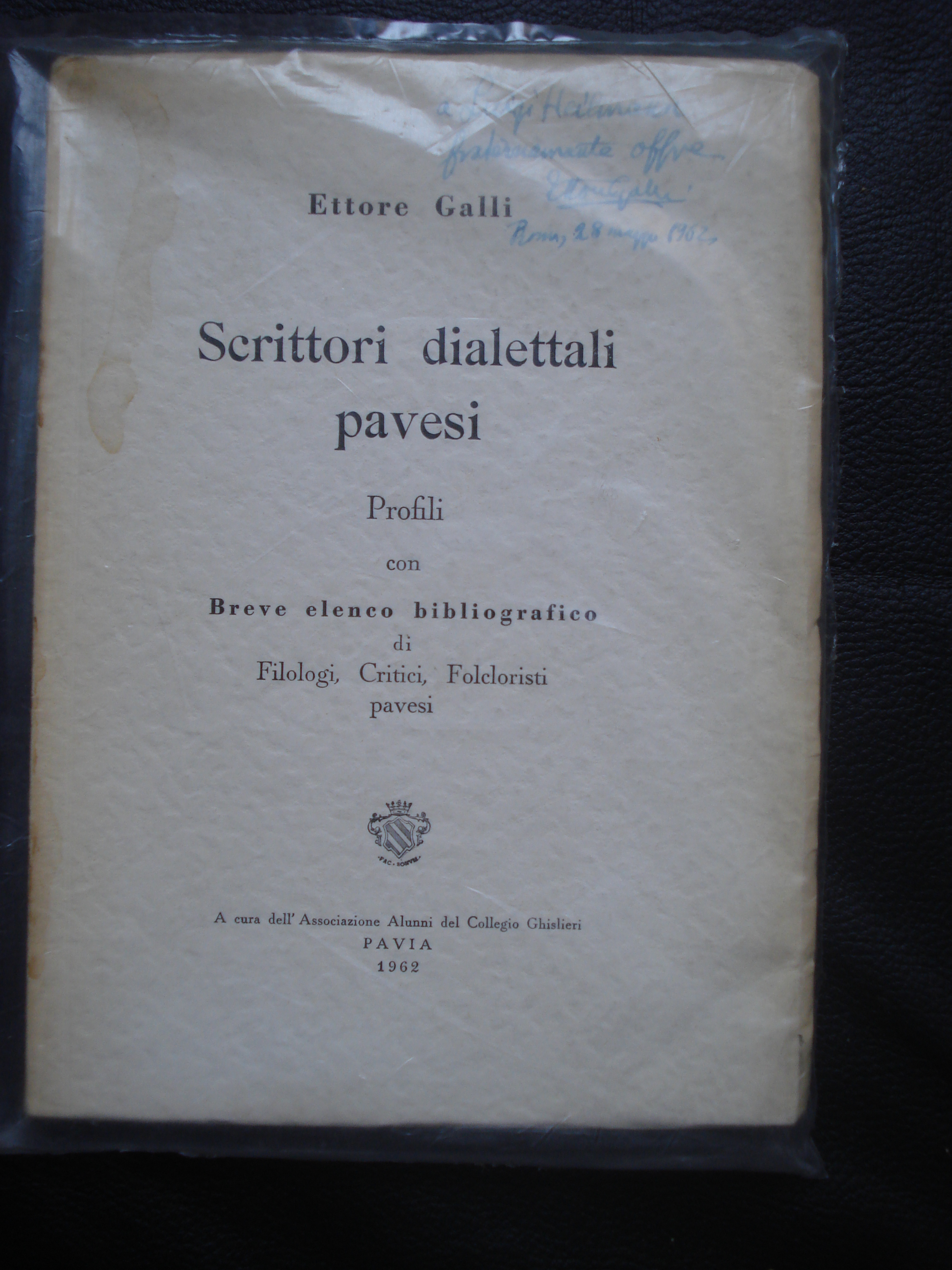 SCRITTORI DIALETTALI PAVESI. Profili con Breve elenco bibliografico di Filologi, …