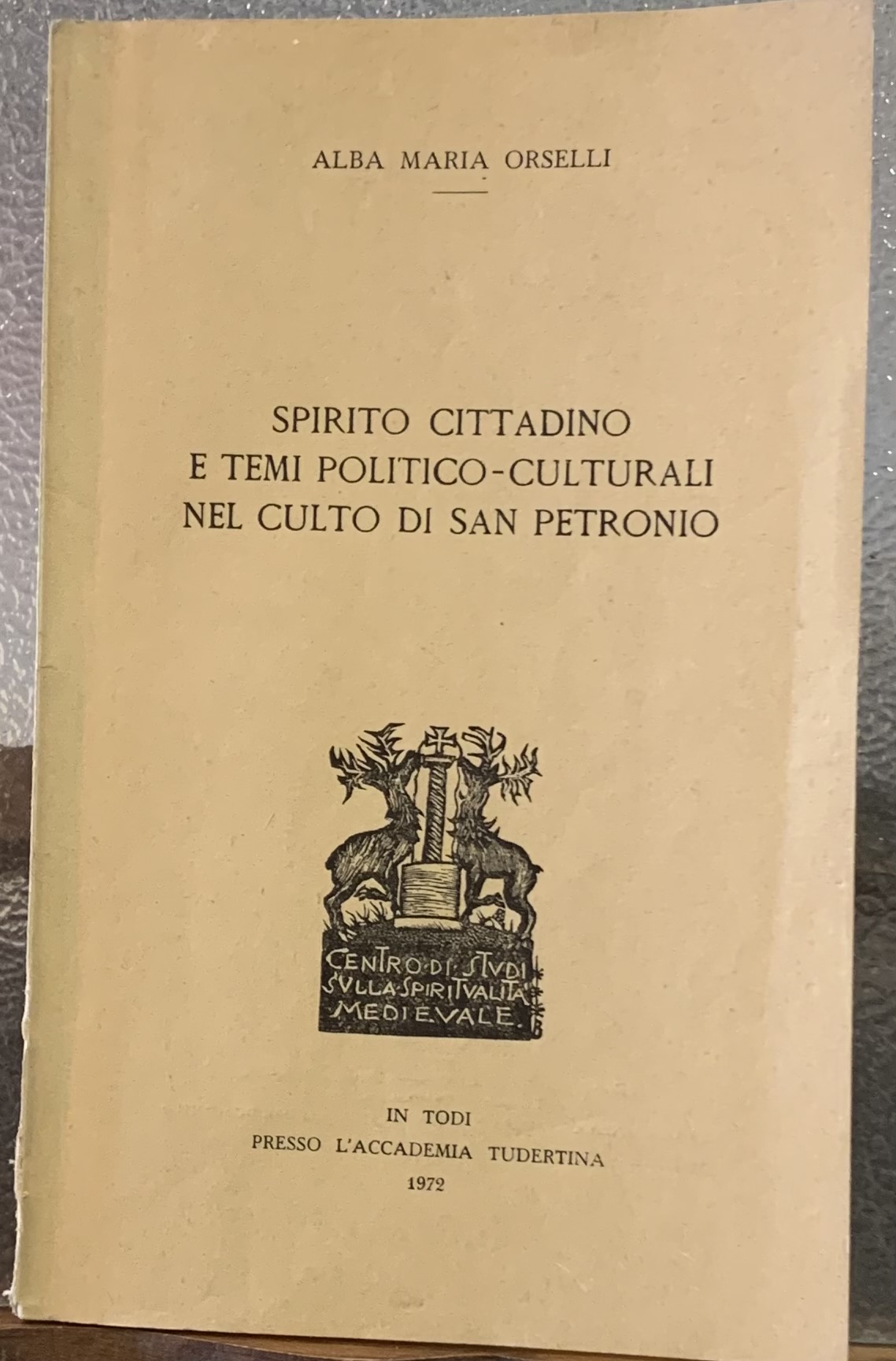 SPIRITO CITTADINO E TEMI POLITICO-CULTURALI NEL CULTO DI SAN PETRONIO.