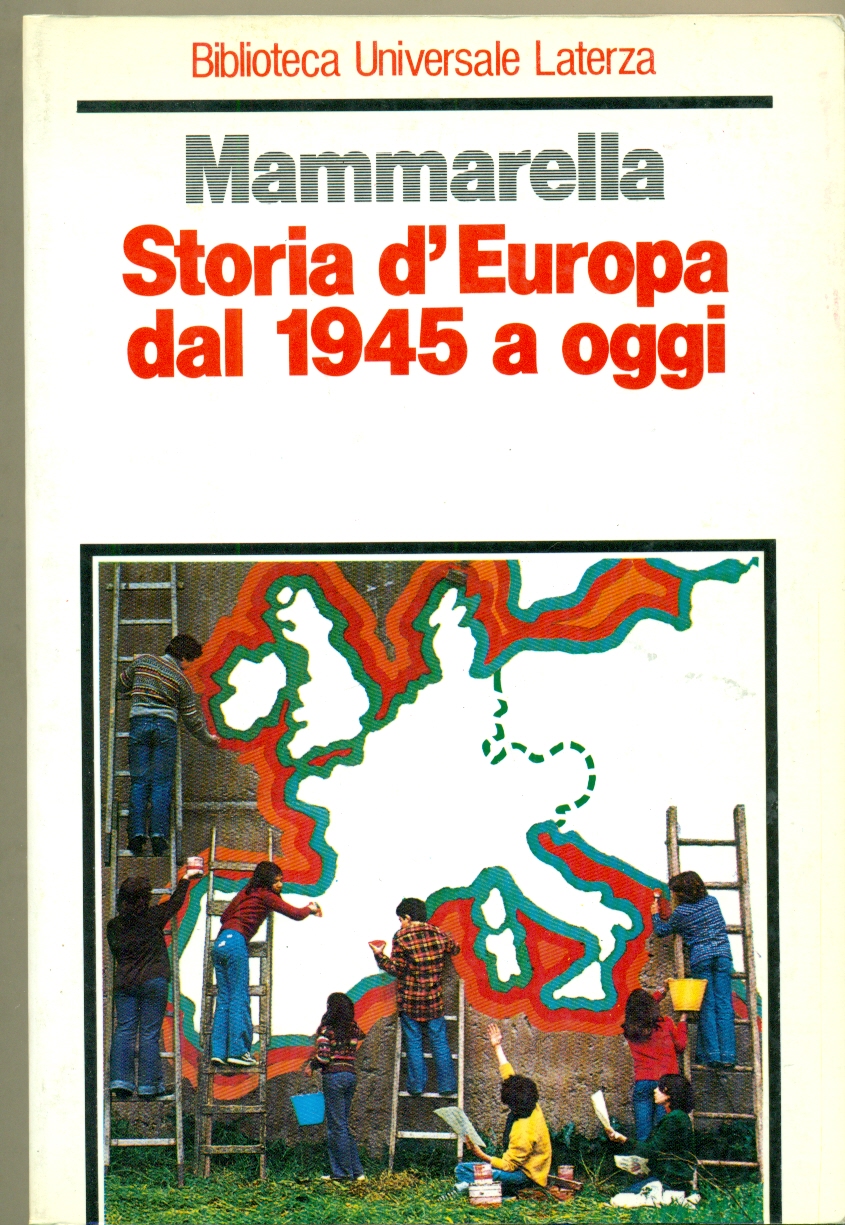 STORIA D'EUROPA DAL 1945 A OGGI.