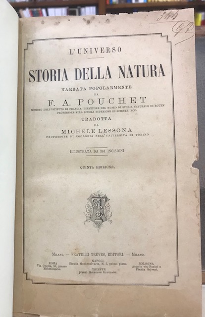 STORIA DELLA NATURA: NARRATA POPOLARMENTE DA F.A. POUCHET membro dell' …