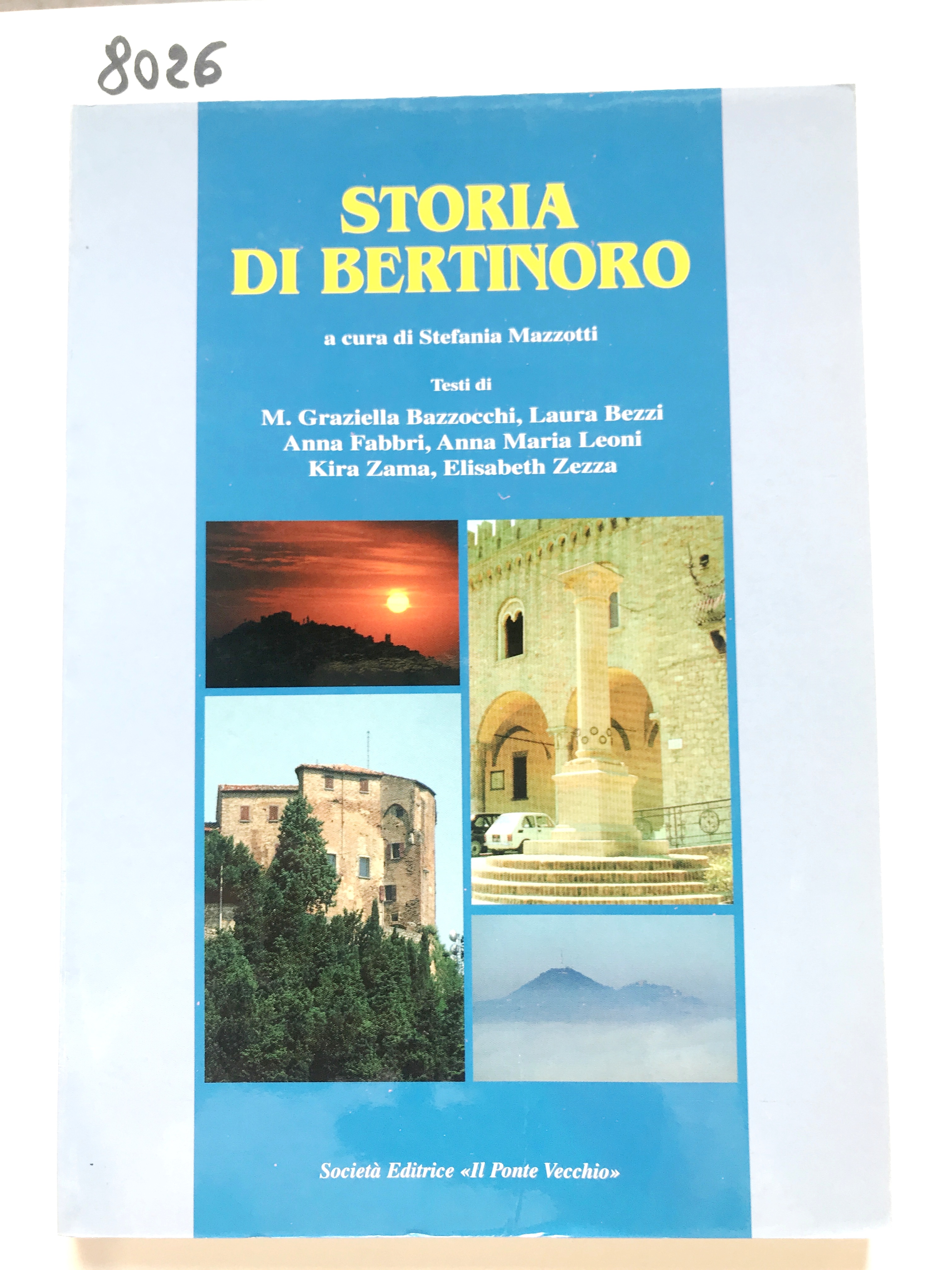 STORIA DI BERTINORO.