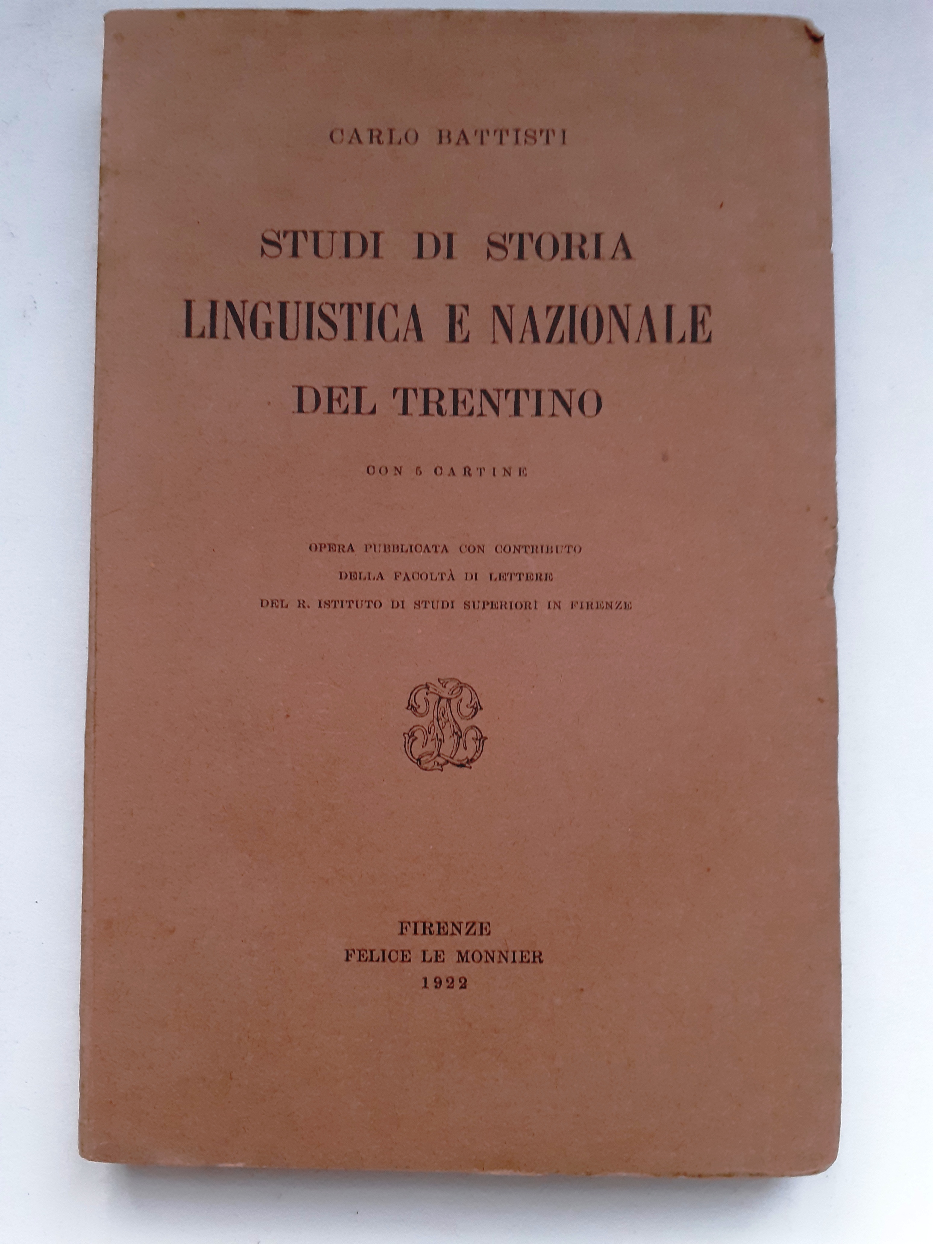 STUDI DI STORIA LINGUISTICA E NAZIONALE DEL TRENTINO.