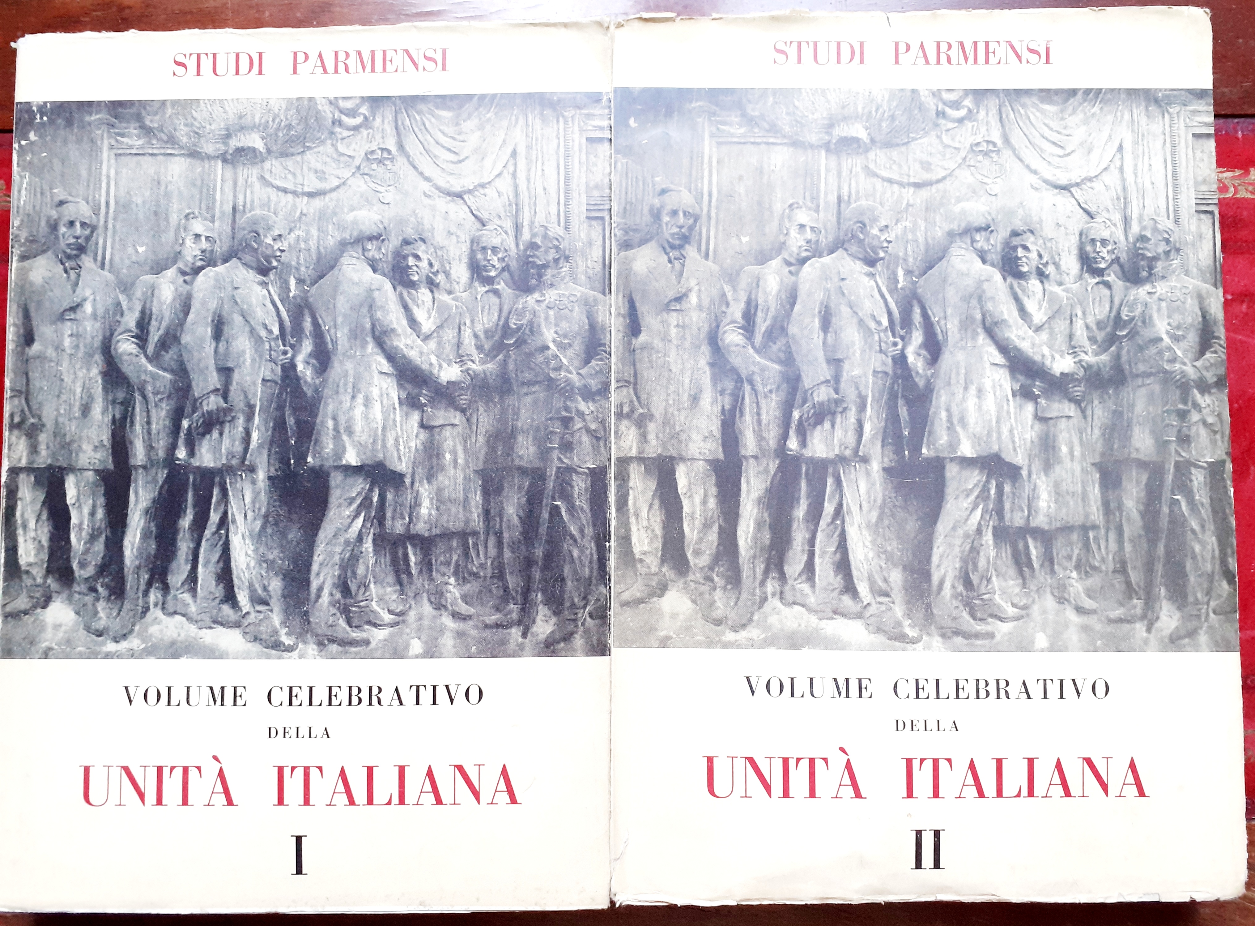 STUDI PARMENSI. Anno IX. VOLUME CELEBRATIVO DELL'UNITA' ITALIANA; IN COLLABORAZIONE …
