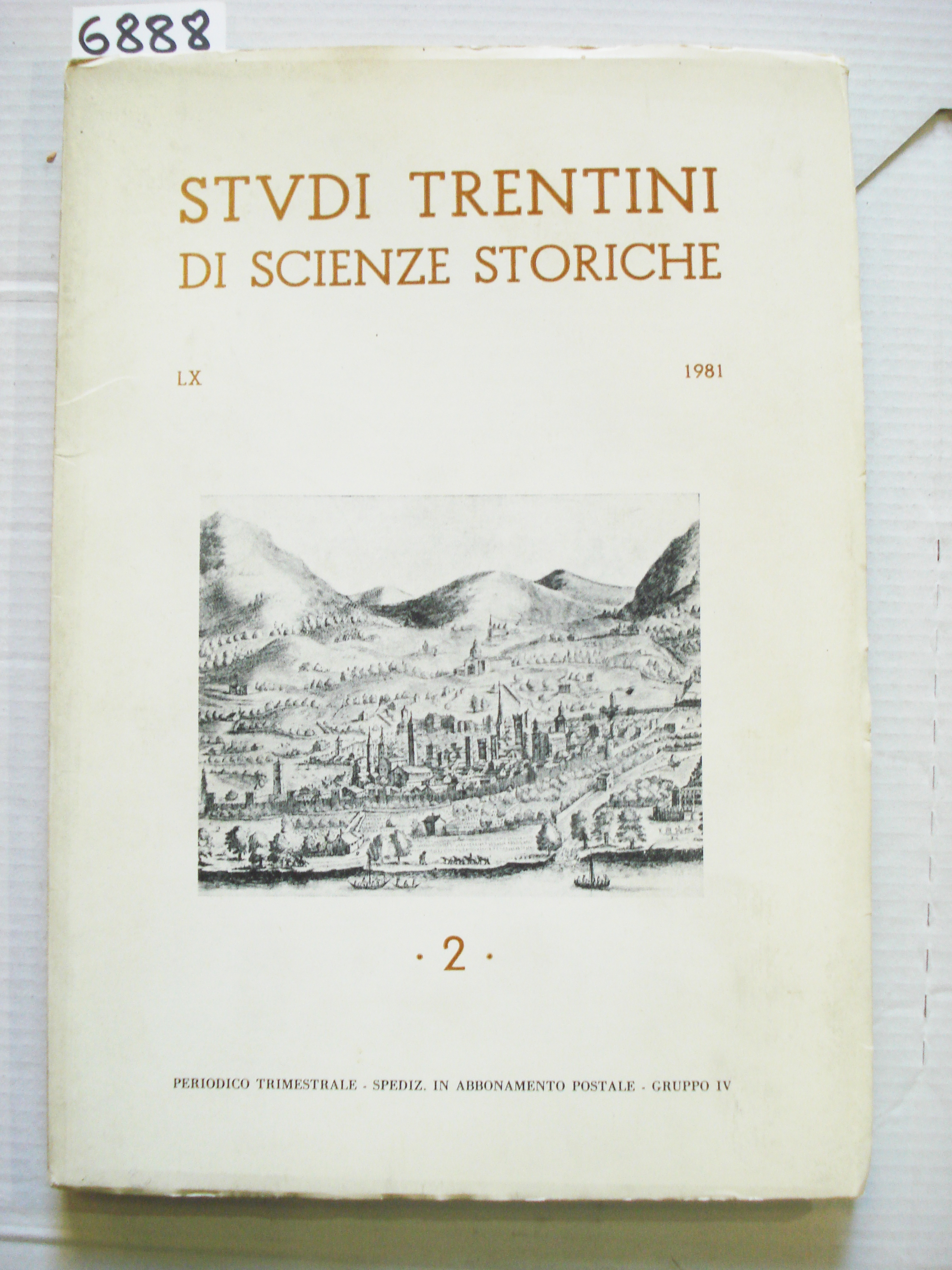 STUDI TRENTINI DI SCIENZE STORICHE, LX -1981, N°2.,
