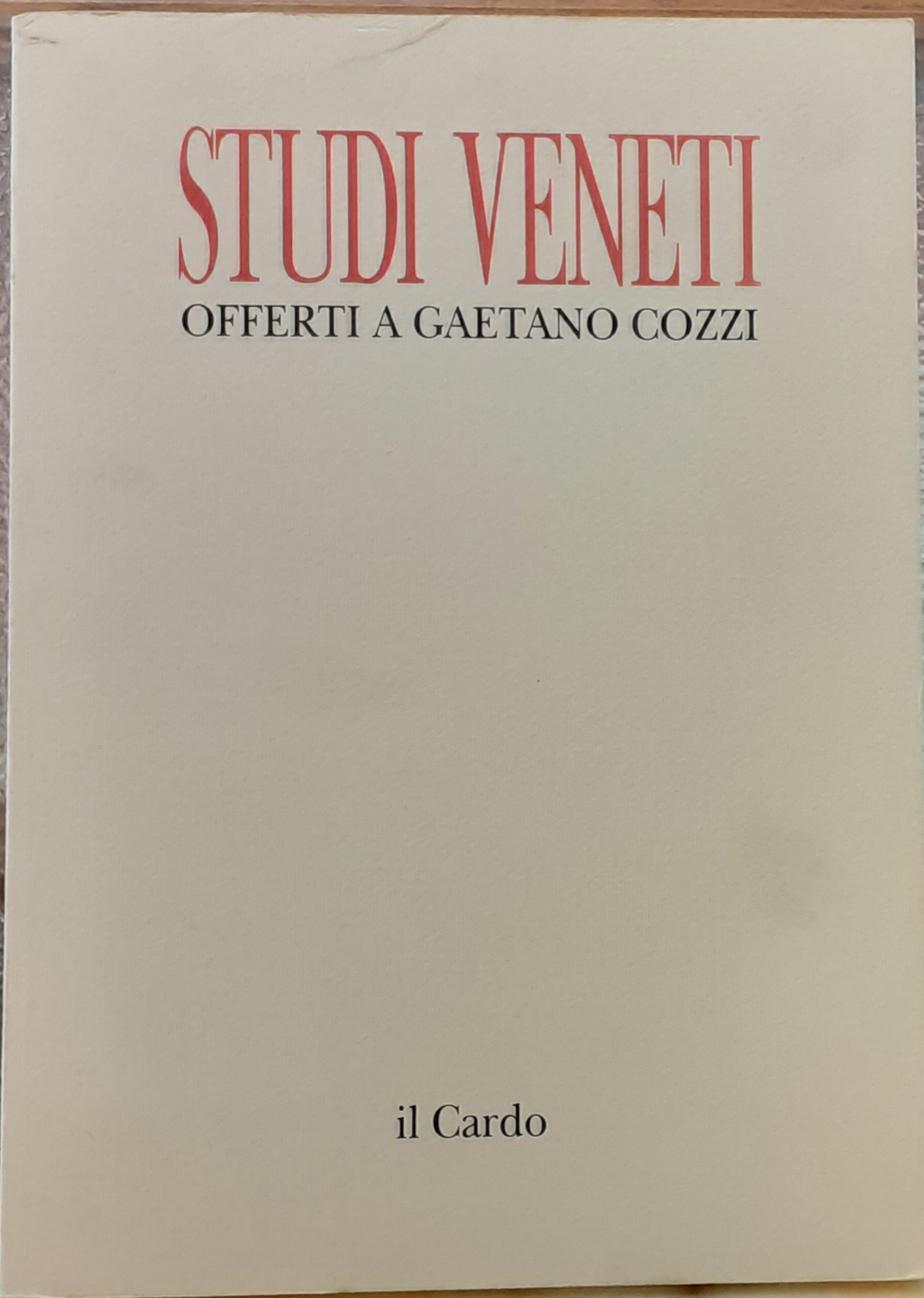 STUDI VENETI: OFFERTI A GAETANO COZZI.