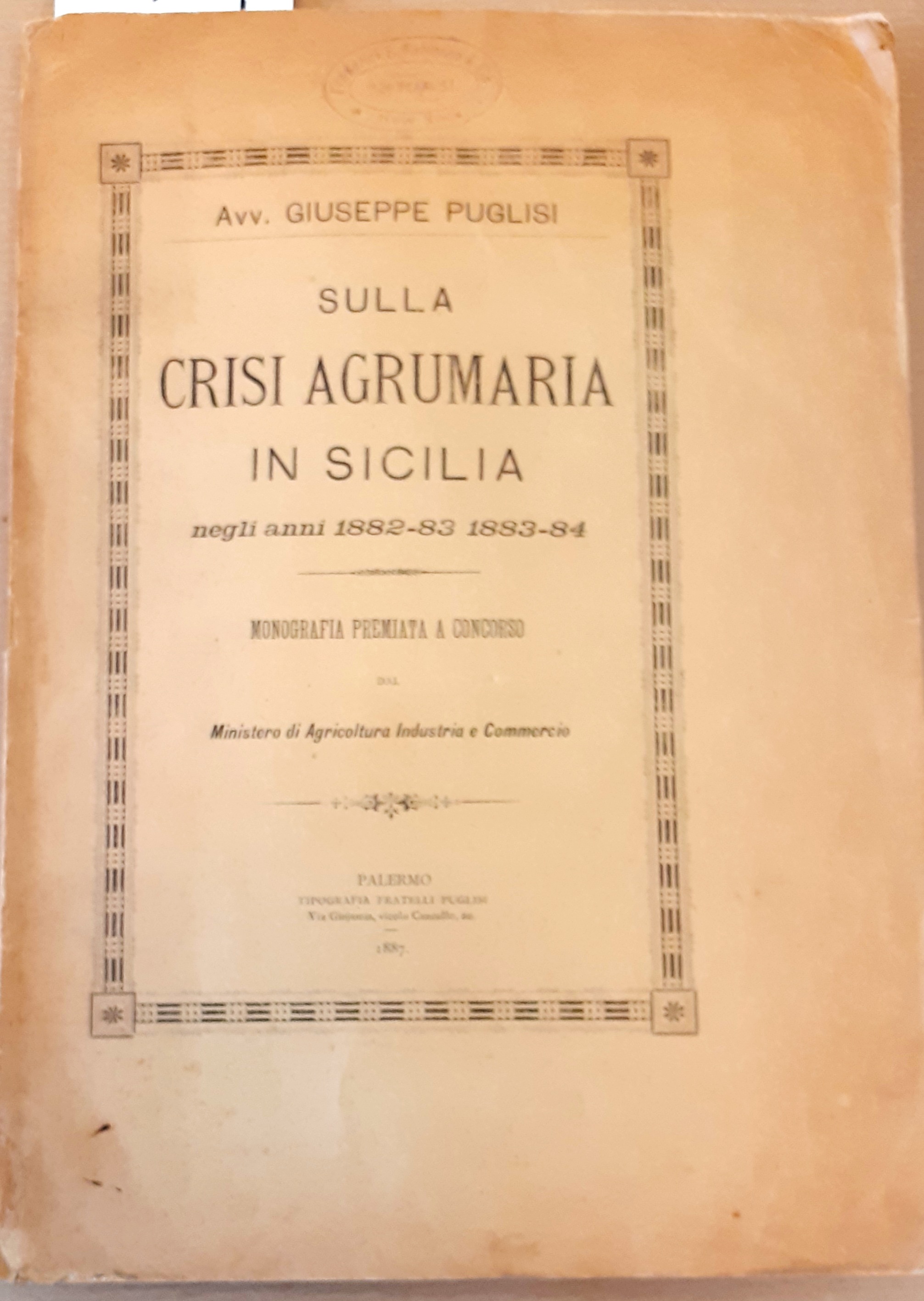 SULLA CRISI AGRUMARIA IN SICILIA NEGLI ANNI 1882-83 1883-84.