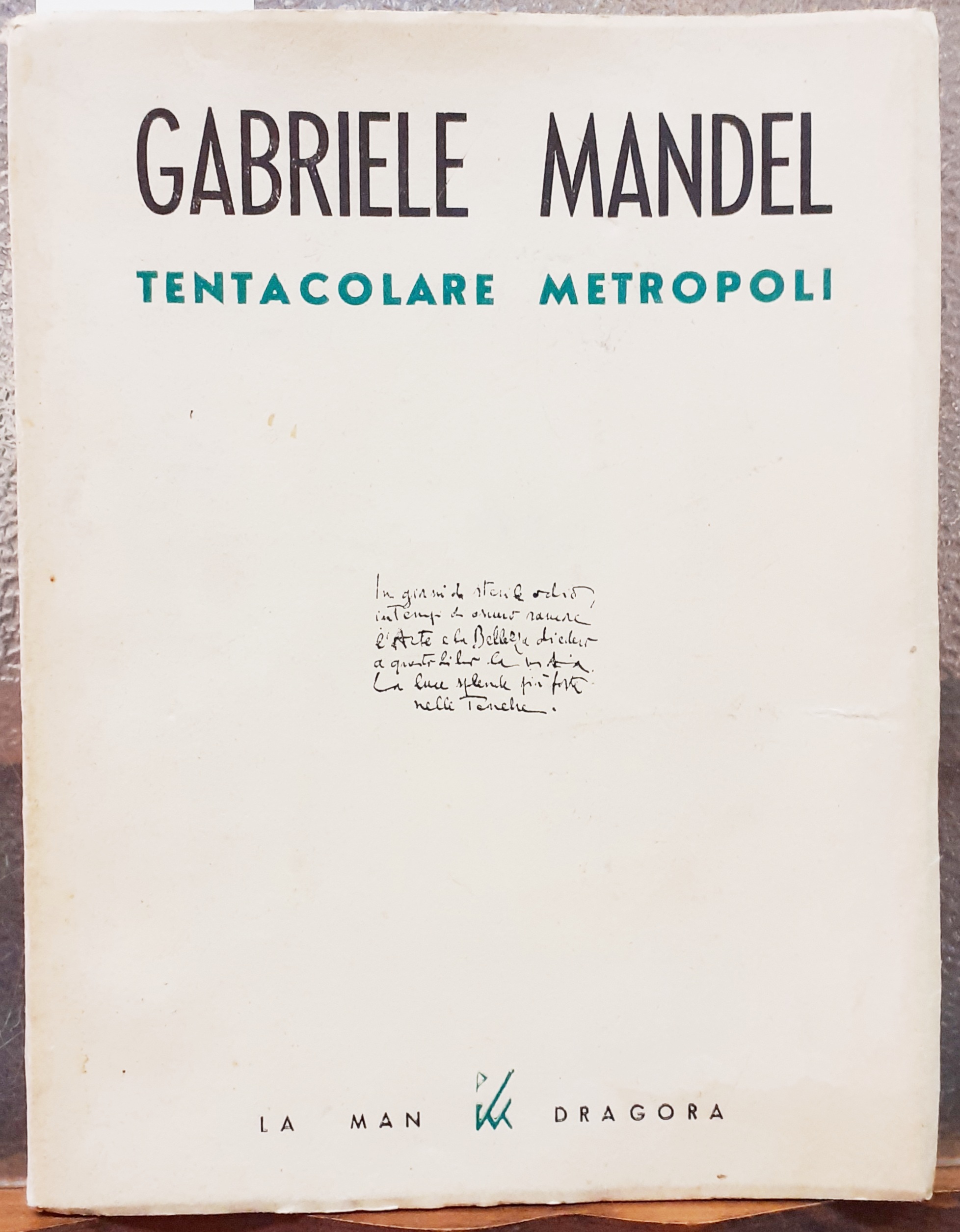 TENTACOLARE METROPOLI.