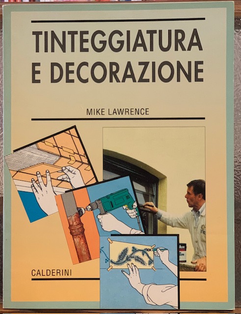 TINTEGGIATURA E DECORAZIONE.