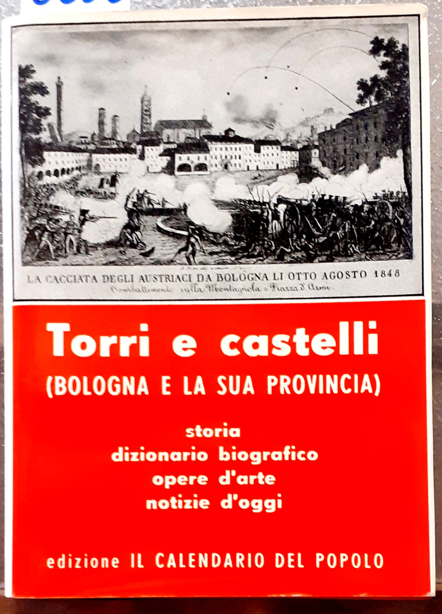 TORRI E CASTELLI: BOLOGNA E LA SUA PROVINCIA, storia, dizionario …