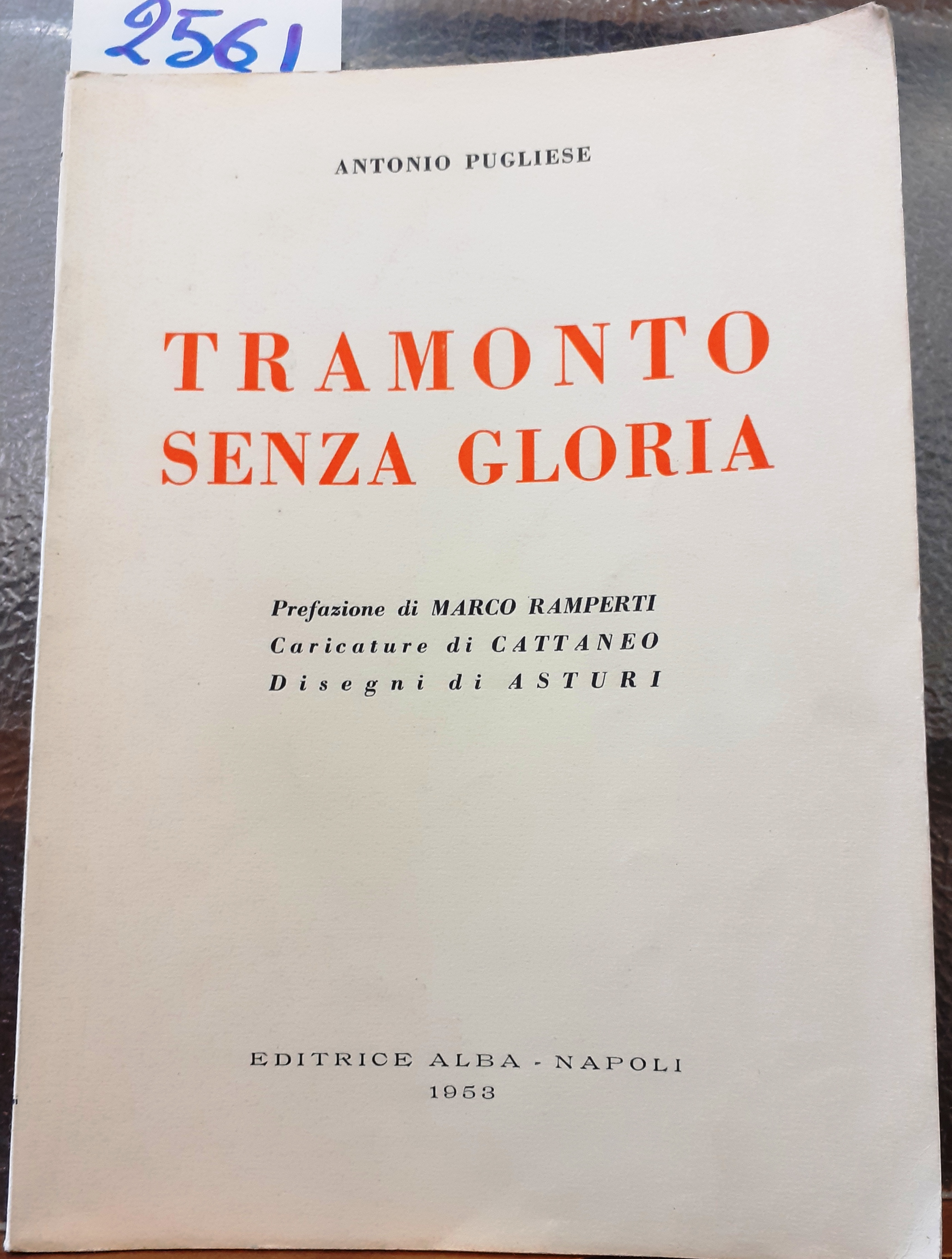 TRAMONTO SENZA GLORIA.,