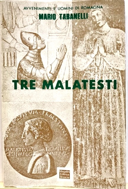 TRE MALATESTI.